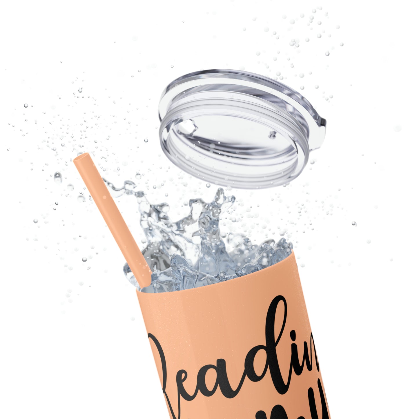 Reading is my sanity - Skinny Tumbler with Straw, 20oz