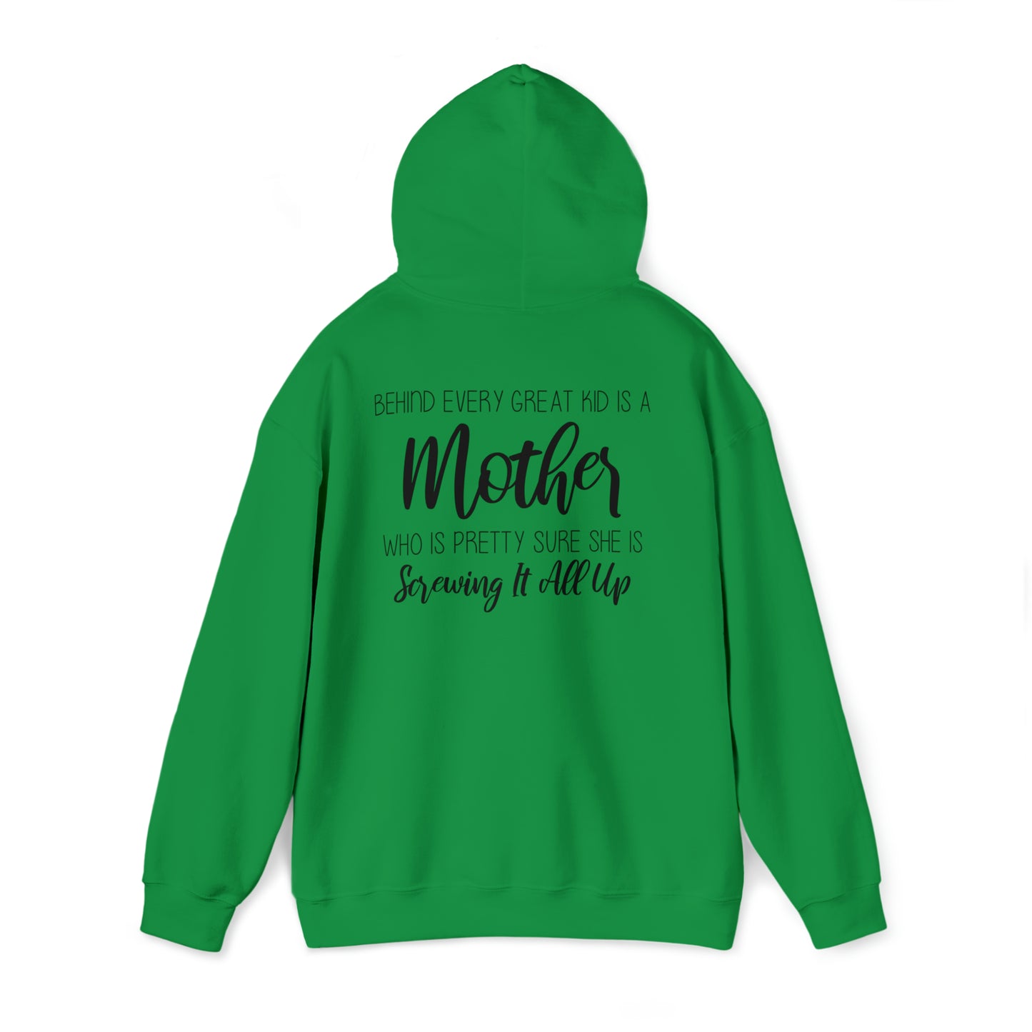 Behind every great kid- Unisex Heavy Blend™ Hooded Sweatshirt
