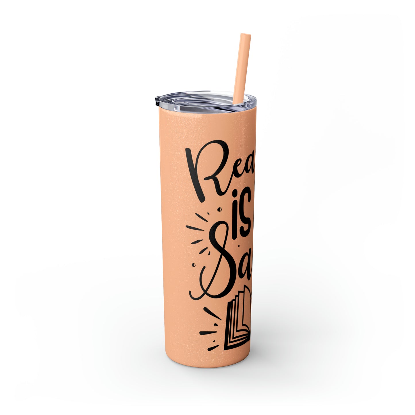Reading is my sanity - Skinny Tumbler with Straw, 20oz