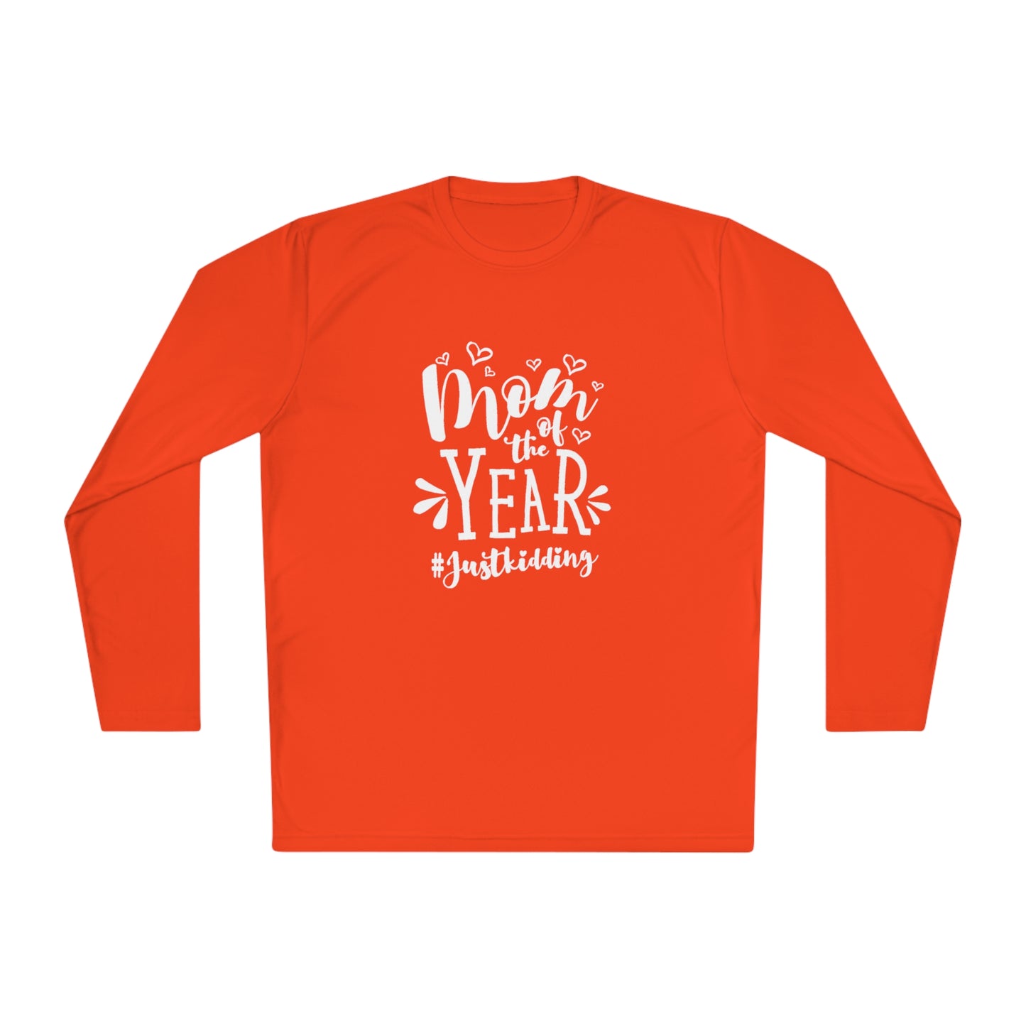 Mom of the year, just kidding- Unisex Lightweight Long Sleeve Tee