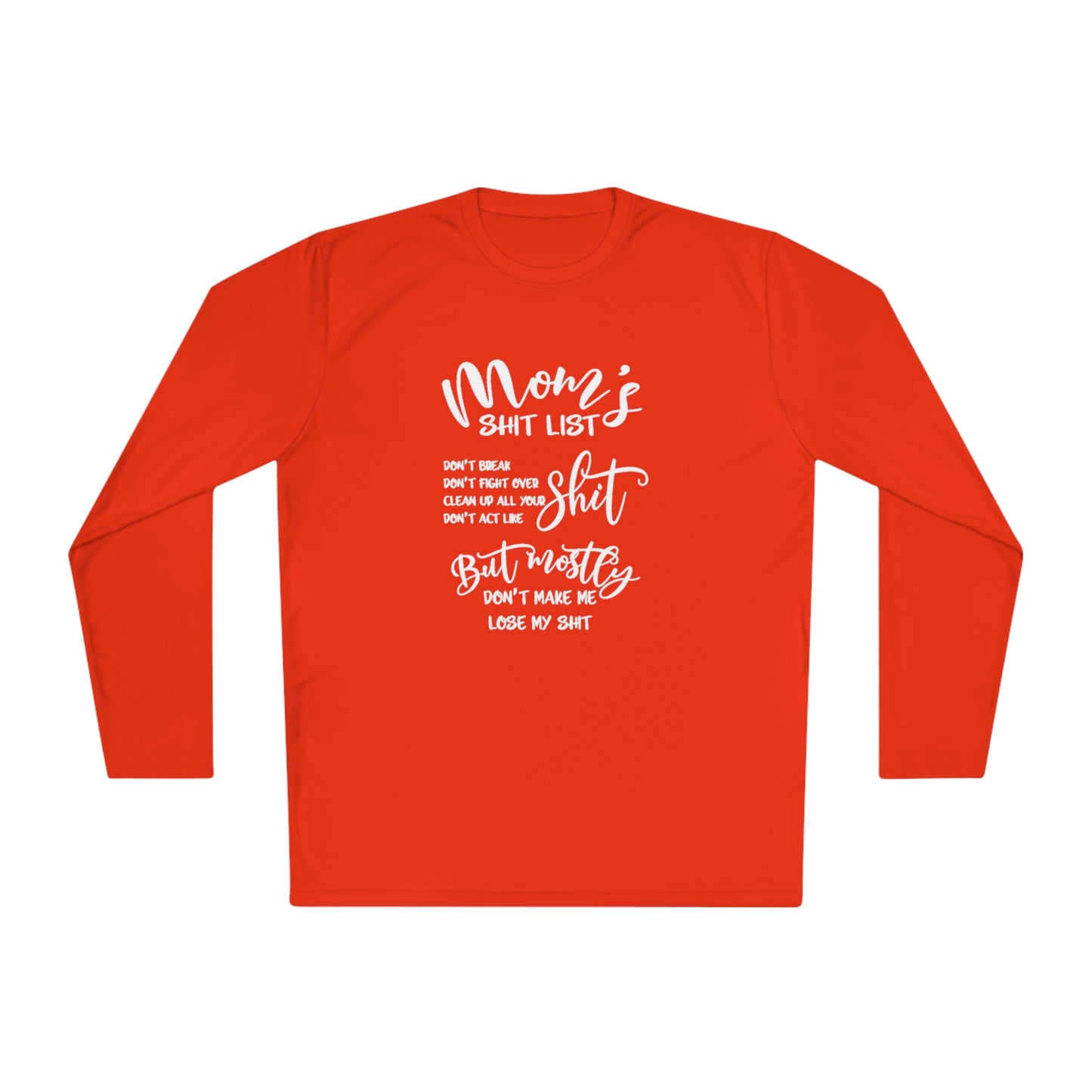 Moms shit list - Unisex Lightweight Long Sleeve Tee