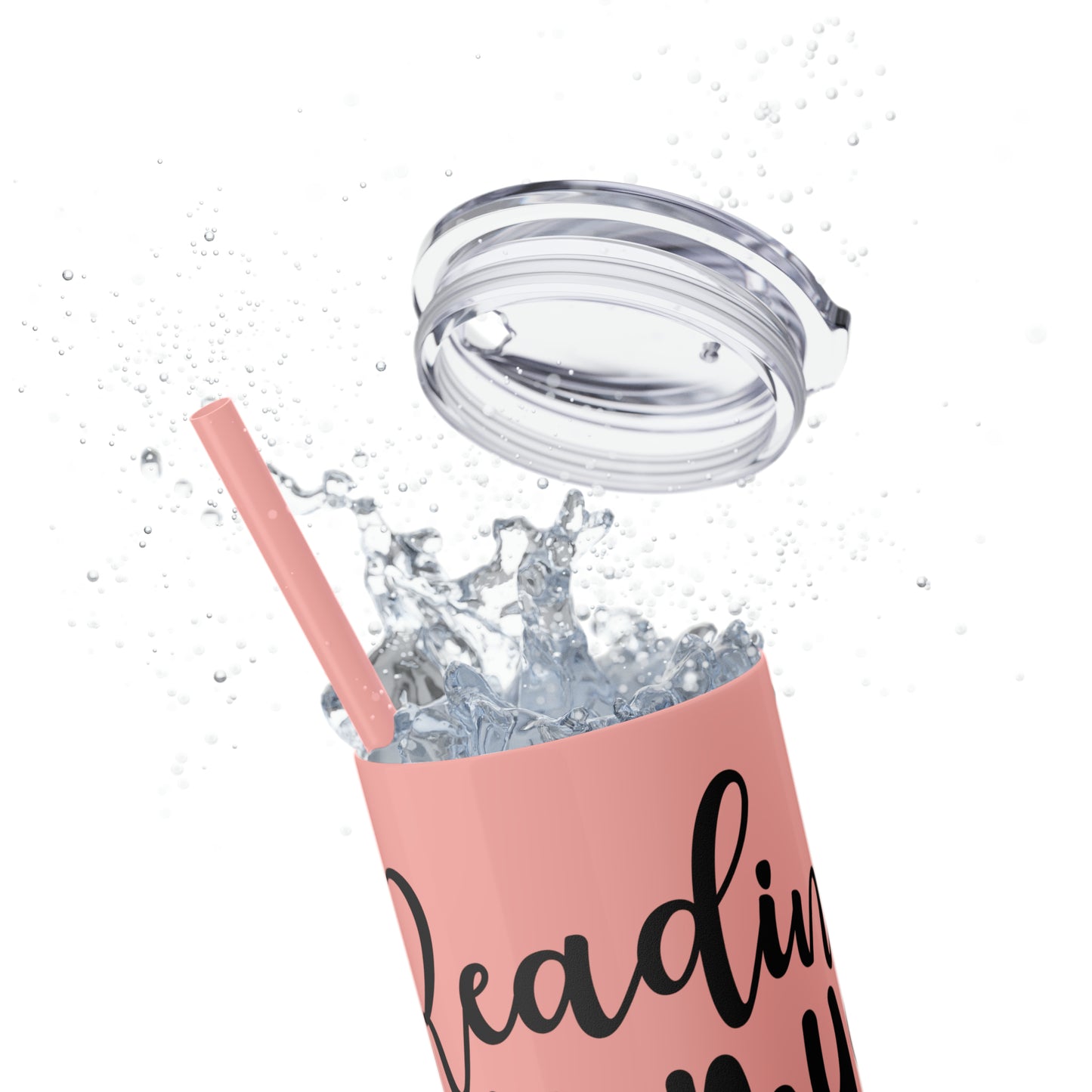 Reading is my sanity - Skinny Tumbler with Straw, 20oz