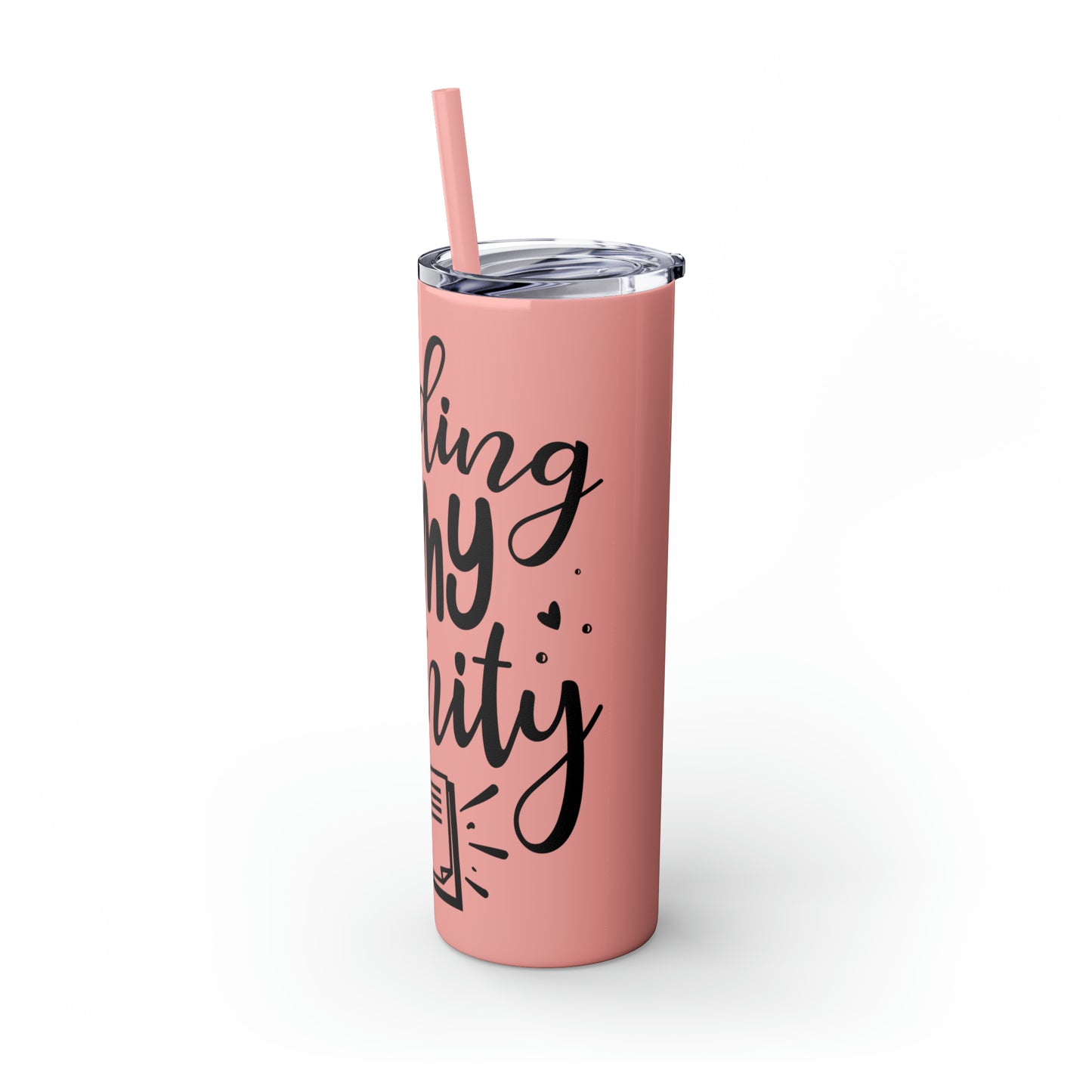 Reading is my sanity - Skinny Tumbler with Straw, 20oz
