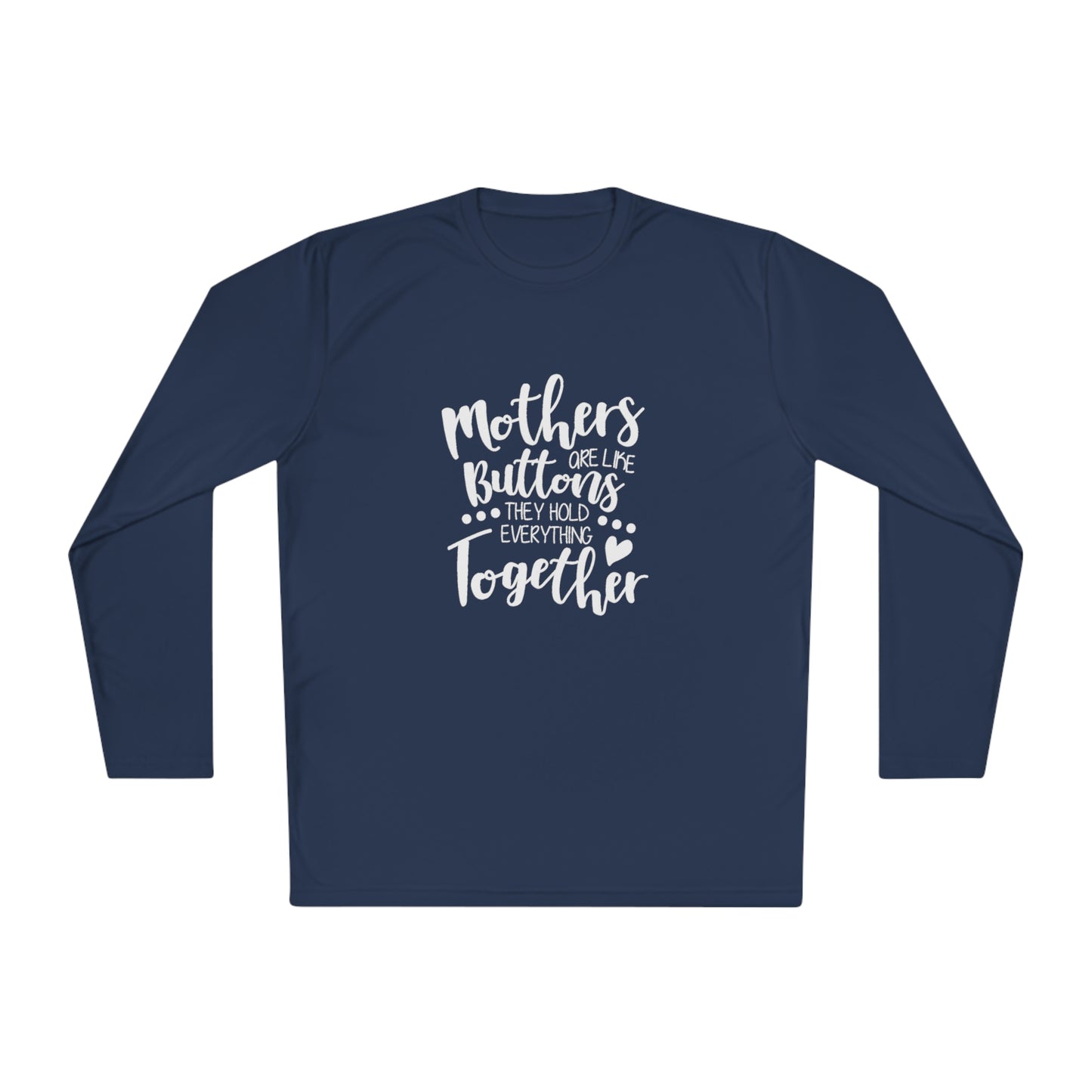 Mom's are like buttons - Unisex Lightweight Long Sleeve Tee