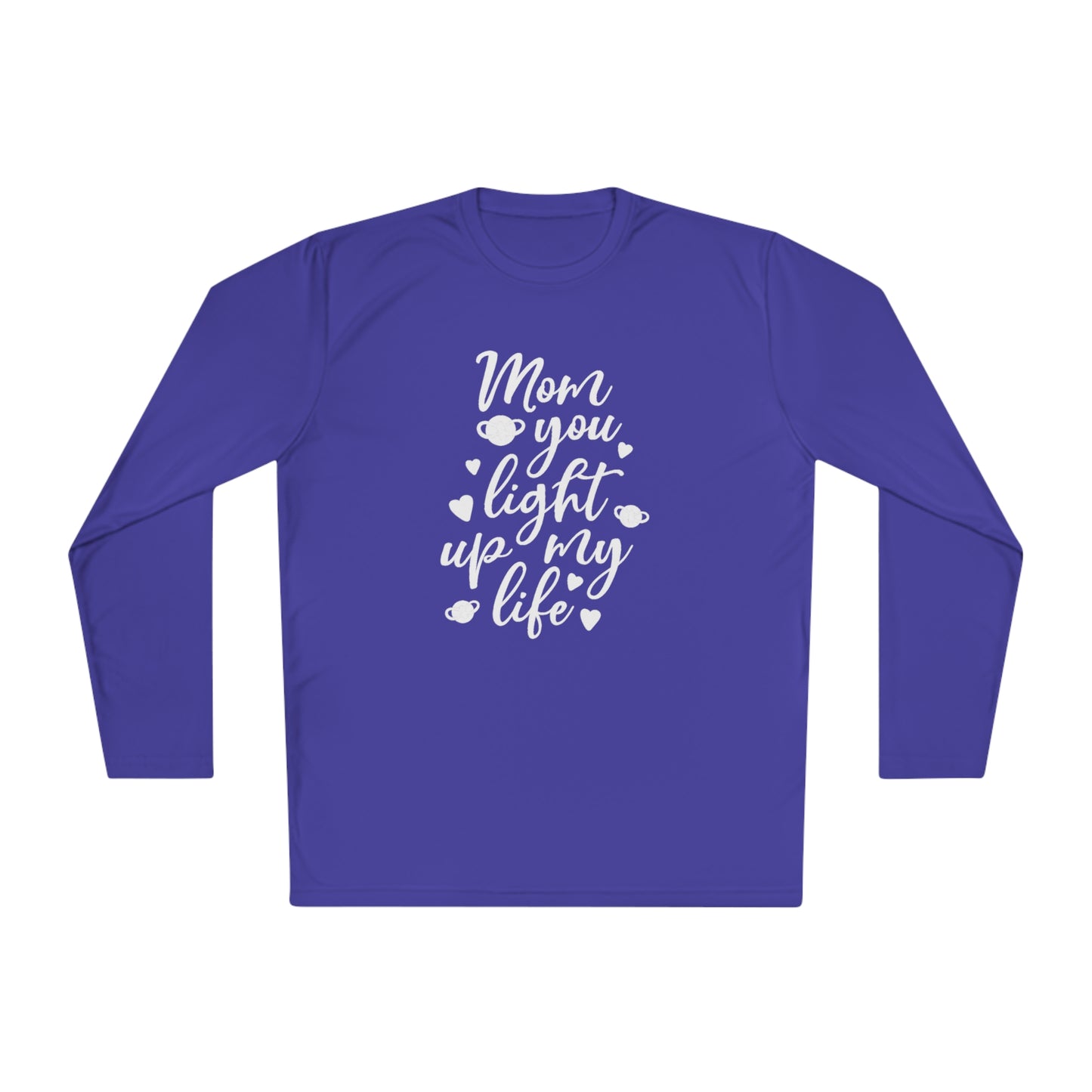Mom you light up my life- Unisex Lightweight Long Sleeve Tee