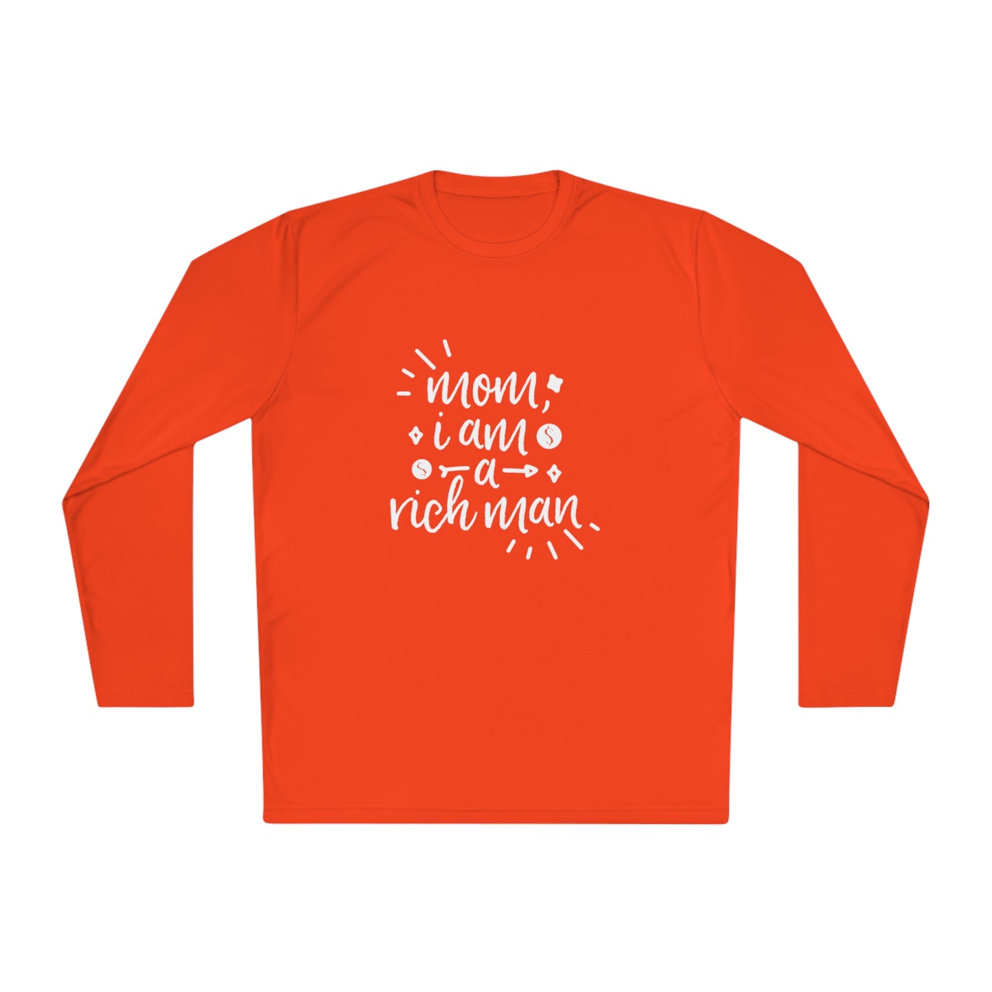 Mom, I'm a rich man-Unisex Lightweight Long Sleeve Tee