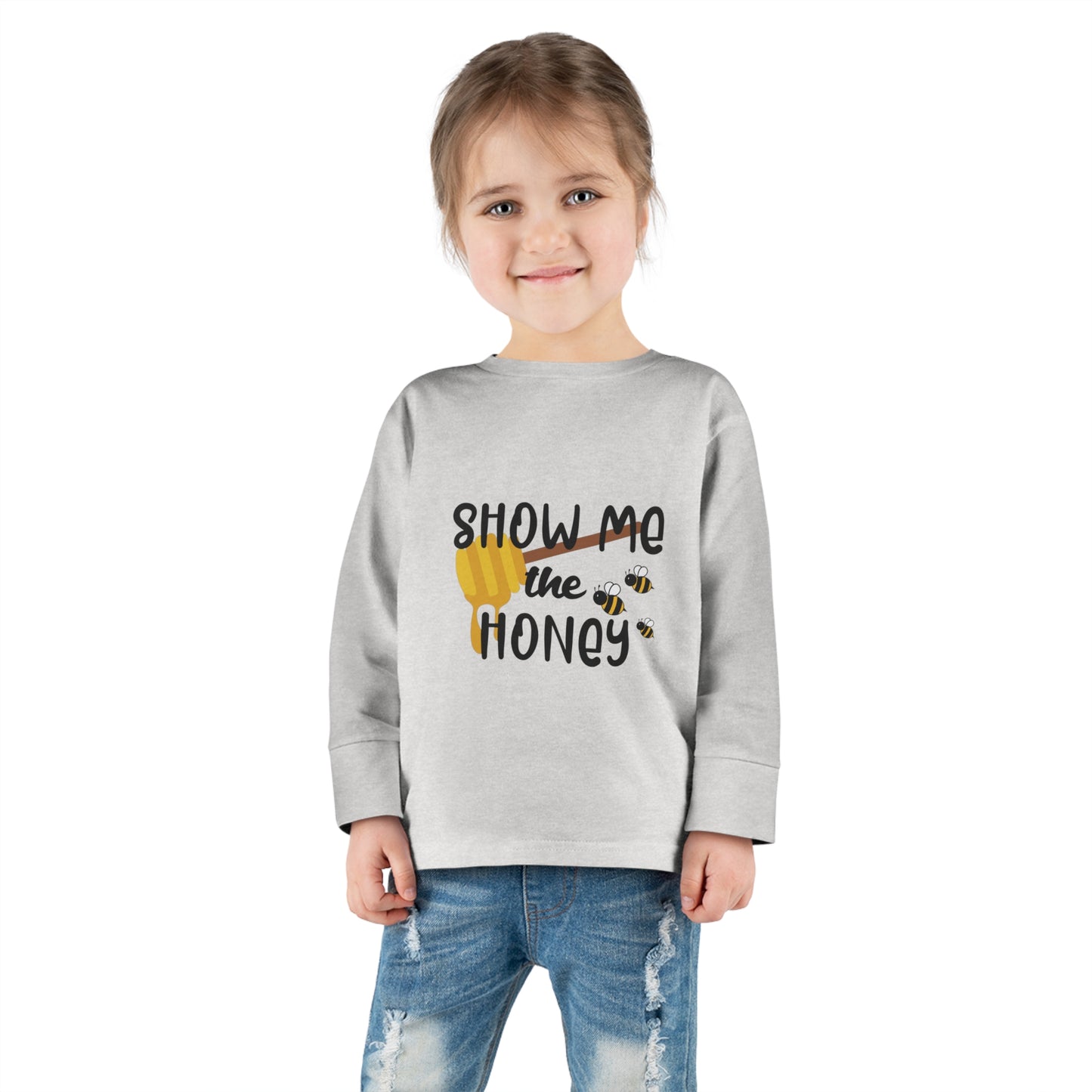 Show me the honey-Toddler Long Sleeve Tee