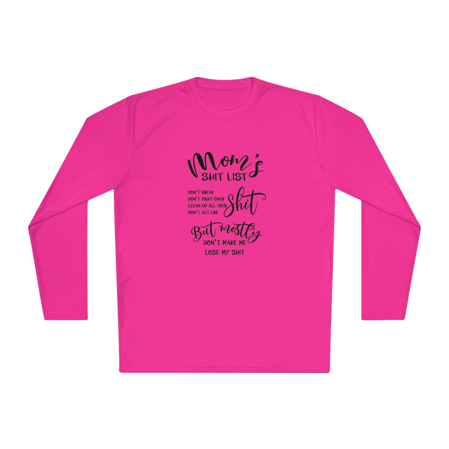 Mom's shit list- Unisex Lightweight Long Sleeve Tee
