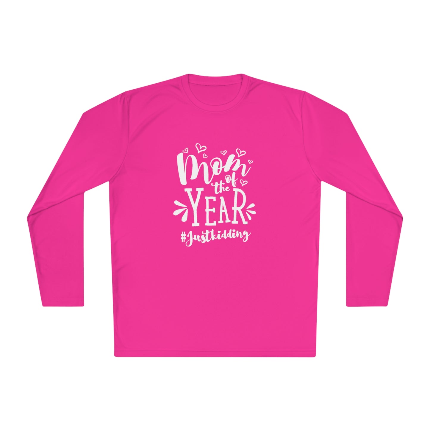 Mom of the year, just kidding- Unisex Lightweight Long Sleeve Tee