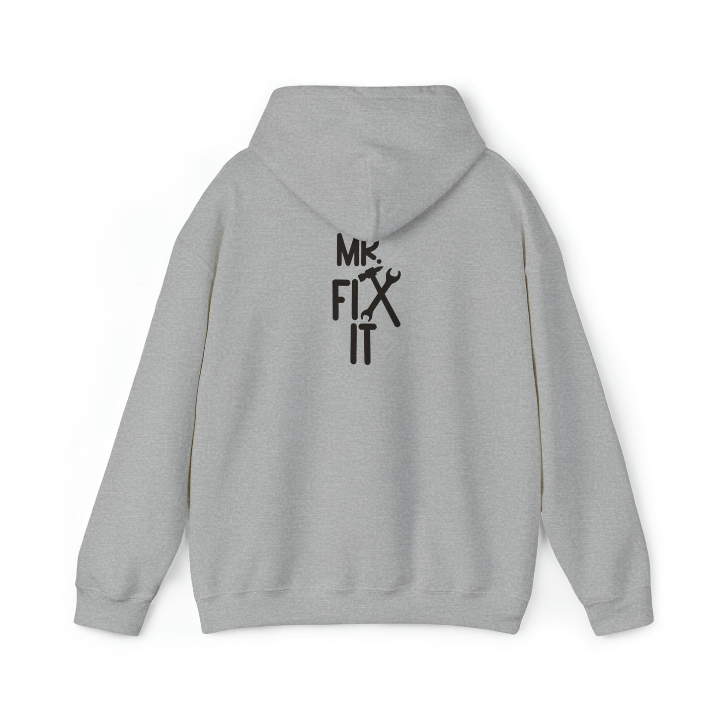 Mr. Fix it - Unisex Heavy Blend™ Hooded Sweatshirt