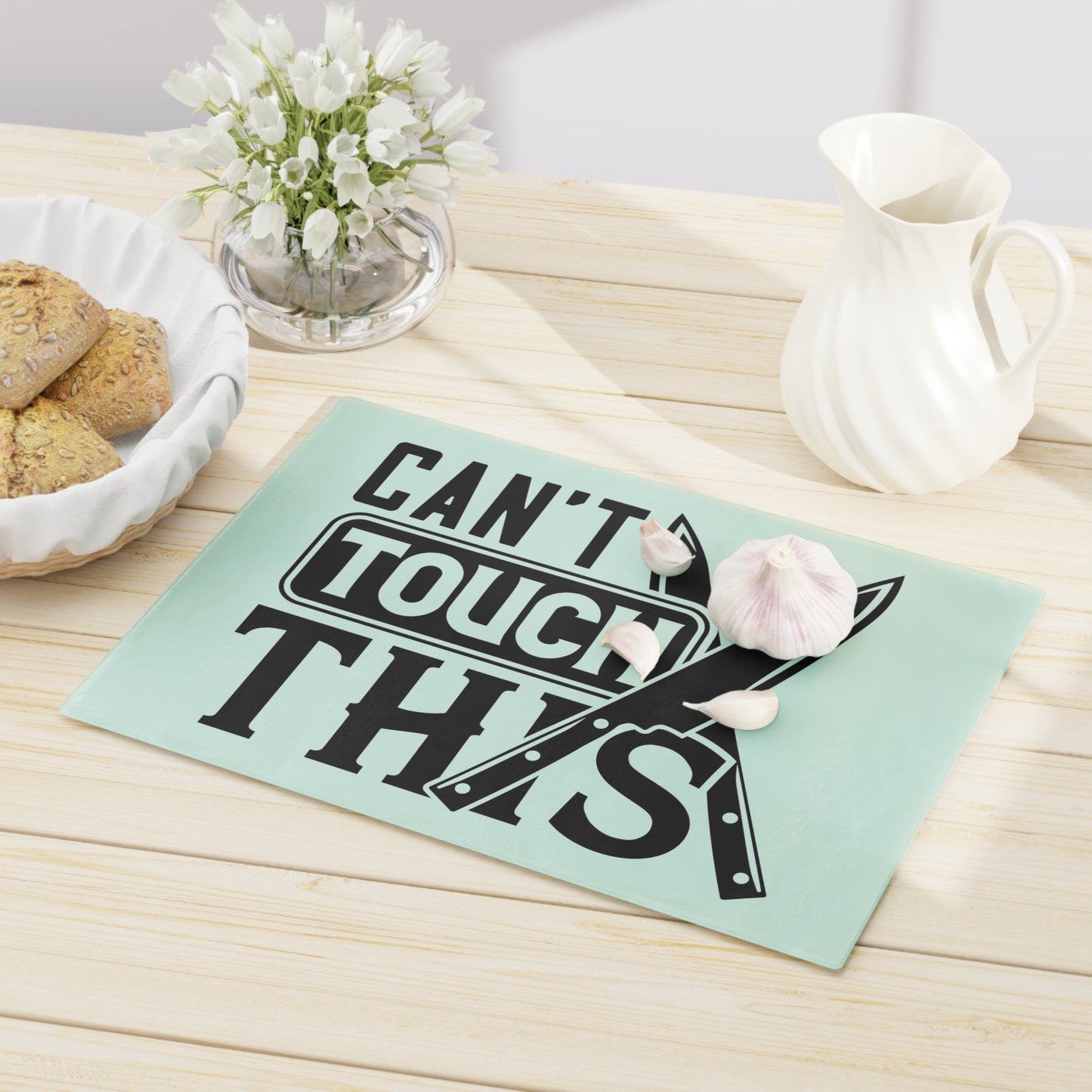 Can't touch this - Cutting Board