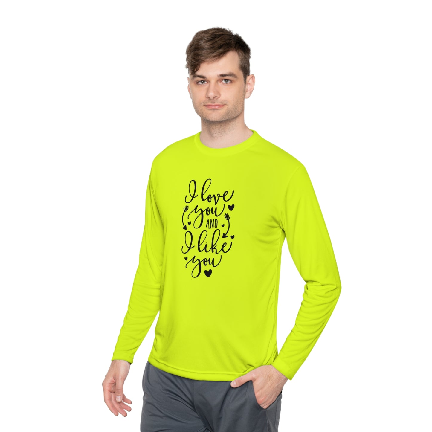 I love you and I like you - Unisex Lightweight Long Sleeve Tee