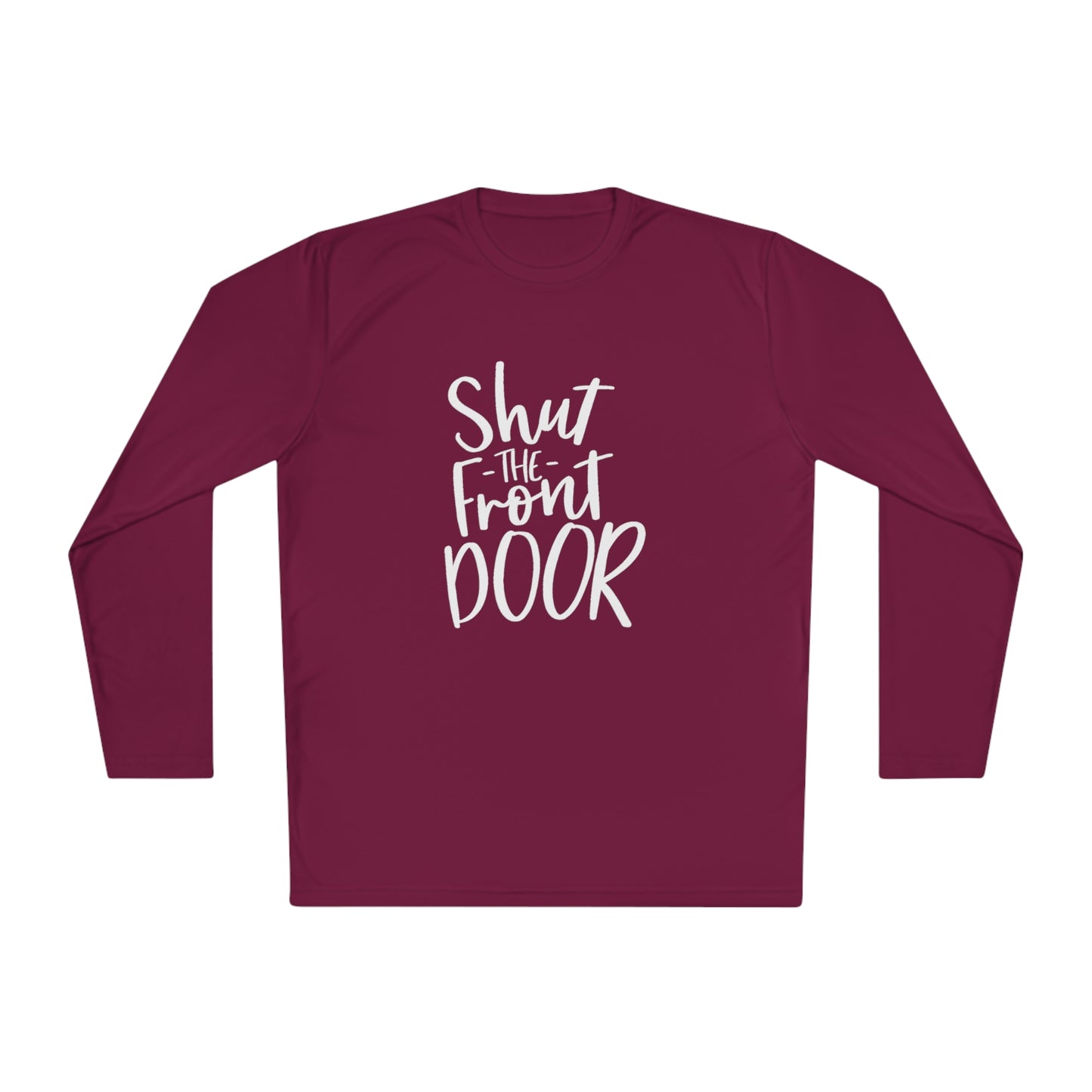Shut the front door - Unisex Lightweight Long Sleeve Tee
