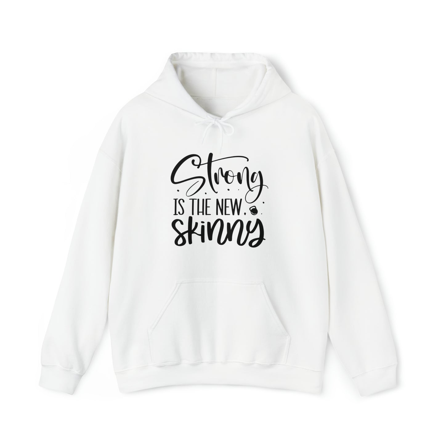 Strong is the new skinny - Unisex Heavy Blend™ Hooded Sweatshirt