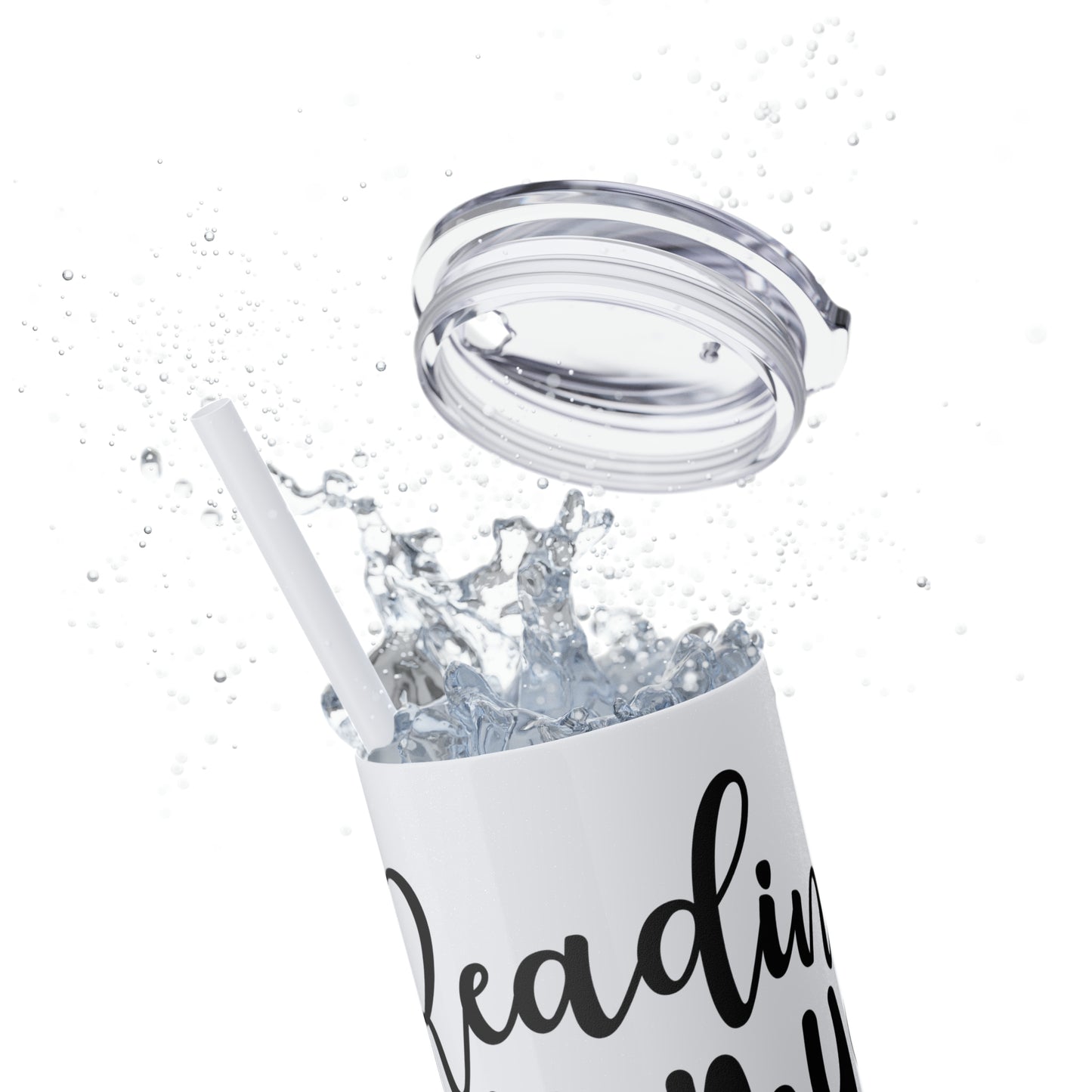 Reading is my sanity - Skinny Tumbler with Straw, 20oz