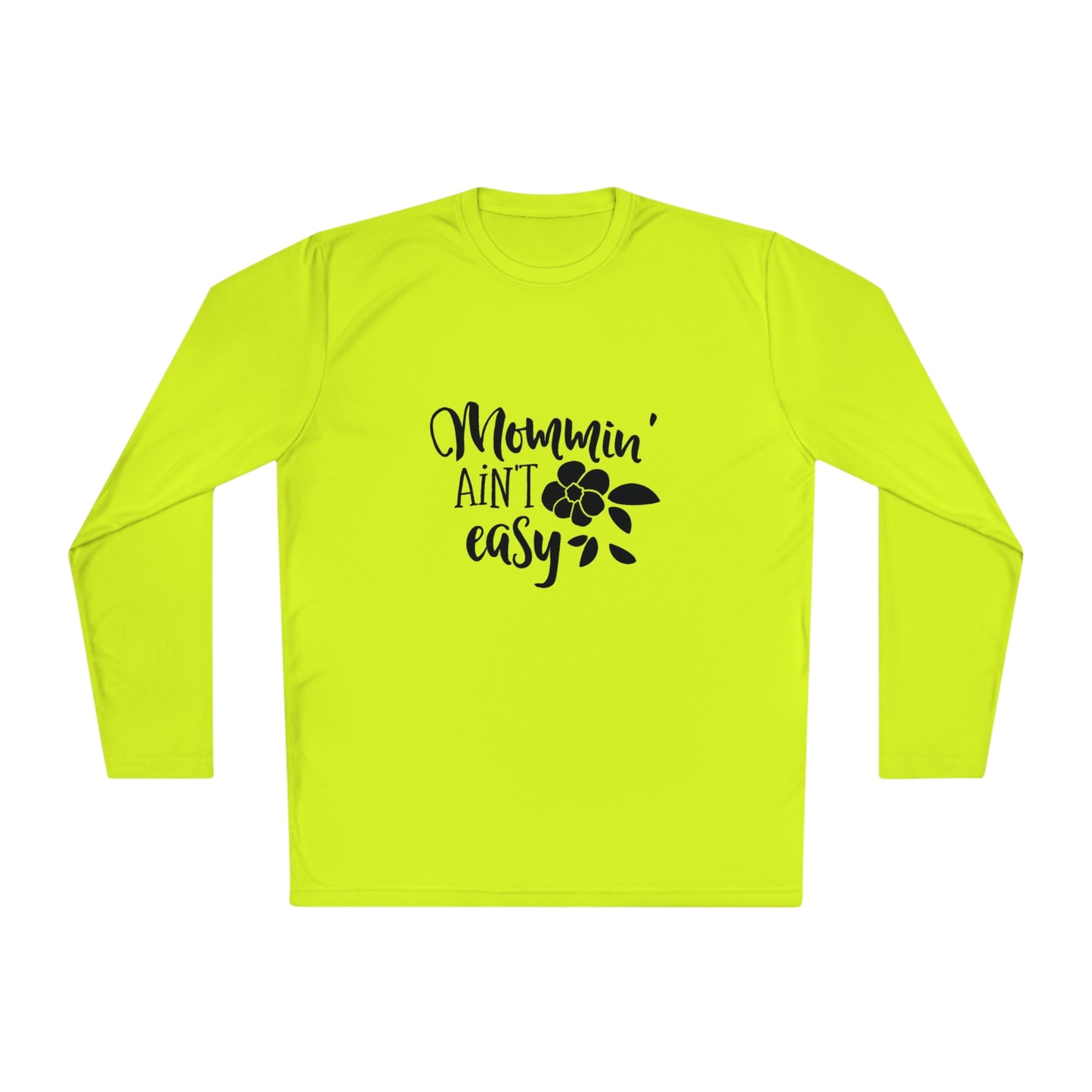 Mommin ain't easy- Unisex Lightweight Long Sleeve Tee