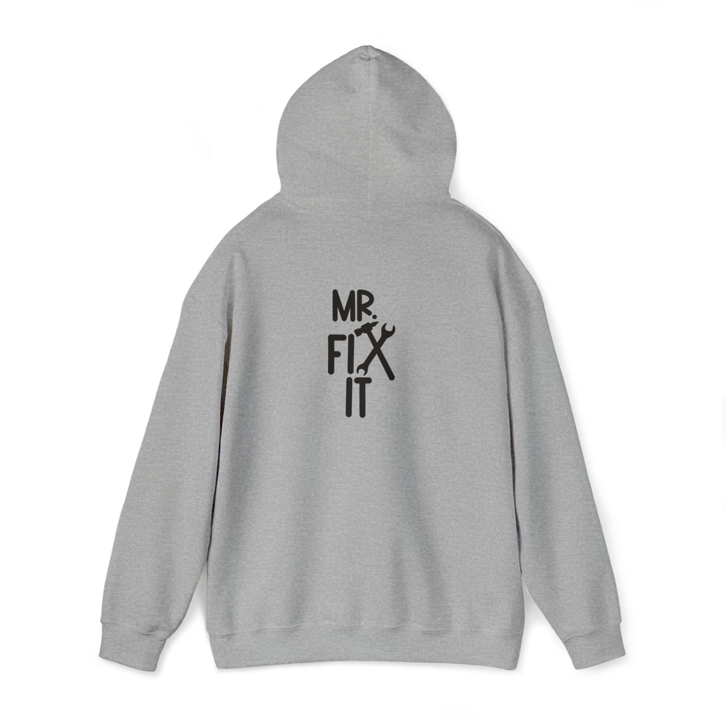 Mr. Fix it - Unisex Heavy Blend™ Hooded Sweatshirt