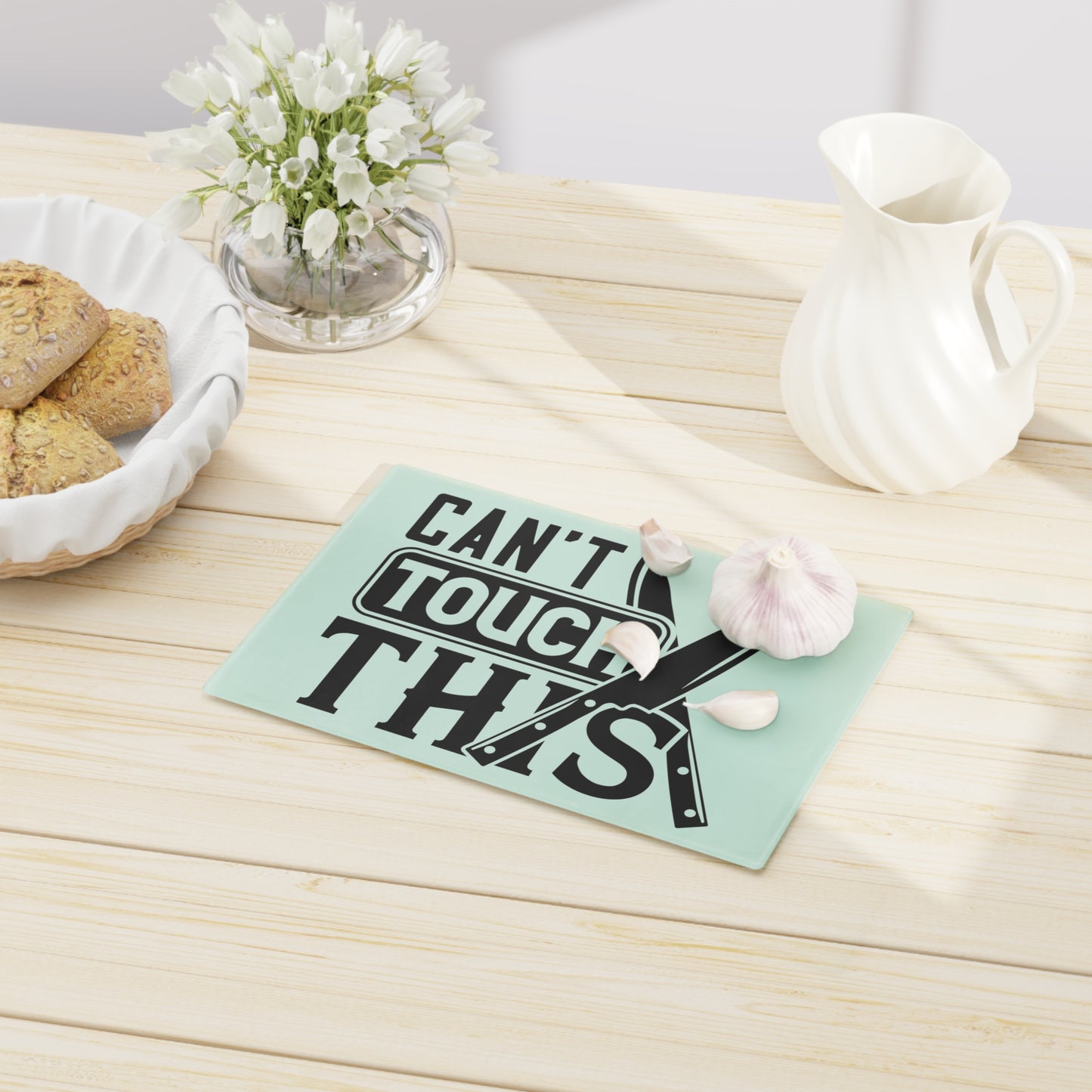 Can't touch this - Cutting Board