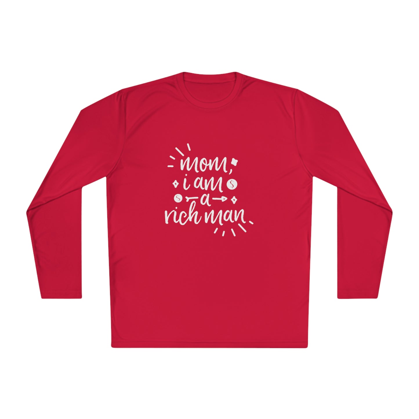 Mom, I'm a rich man-Unisex Lightweight Long Sleeve Tee