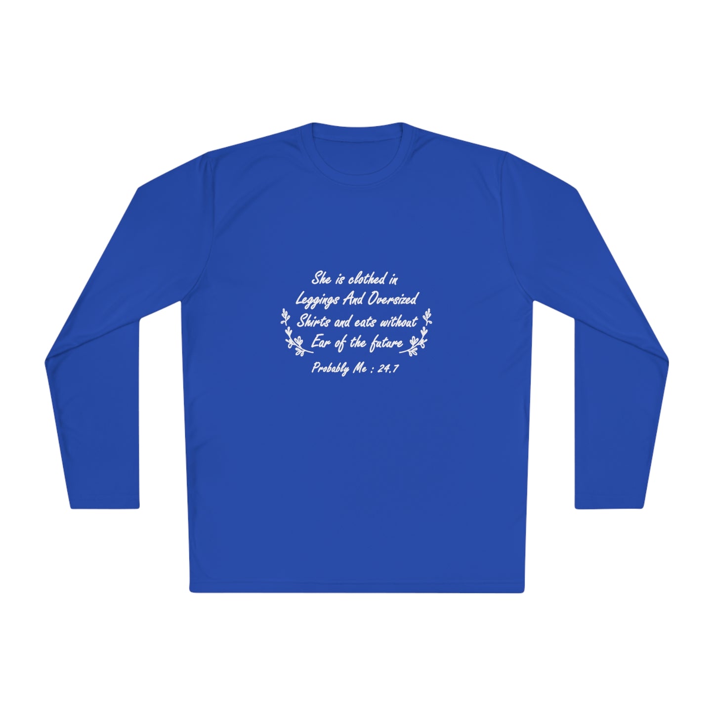 She is clothed in over-sized shirts-Unisex Lightweight Long Sleeve Tee