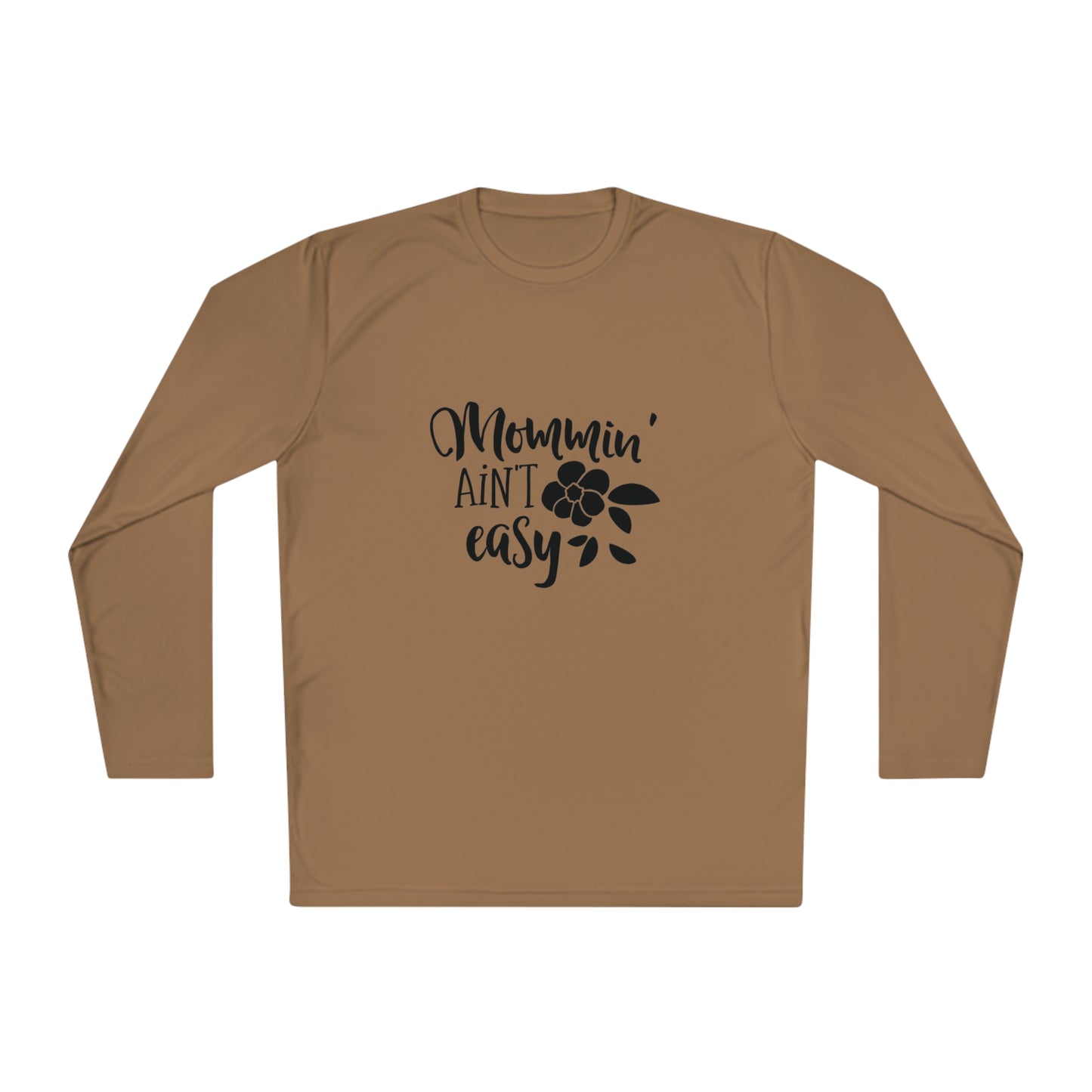 Mommin ain't easy- Unisex Lightweight Long Sleeve Tee