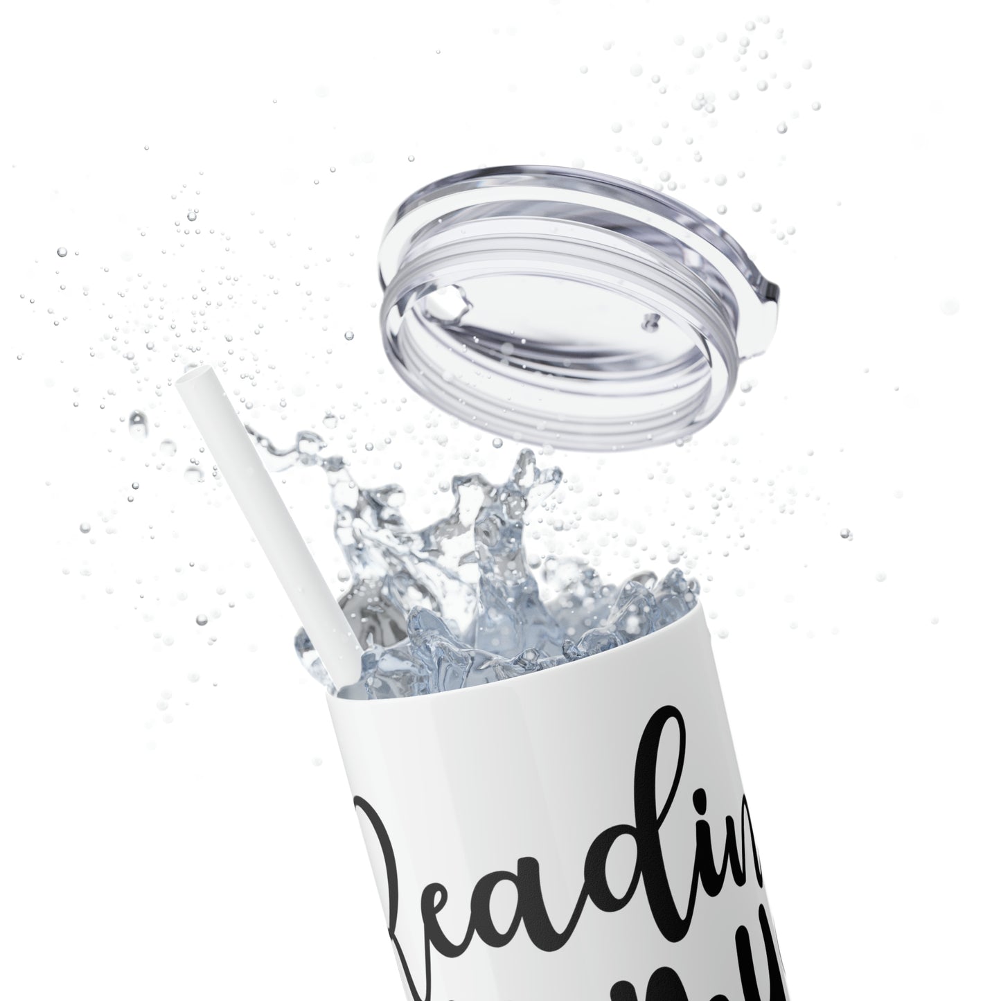 Reading is my sanity - Skinny Tumbler with Straw, 20oz