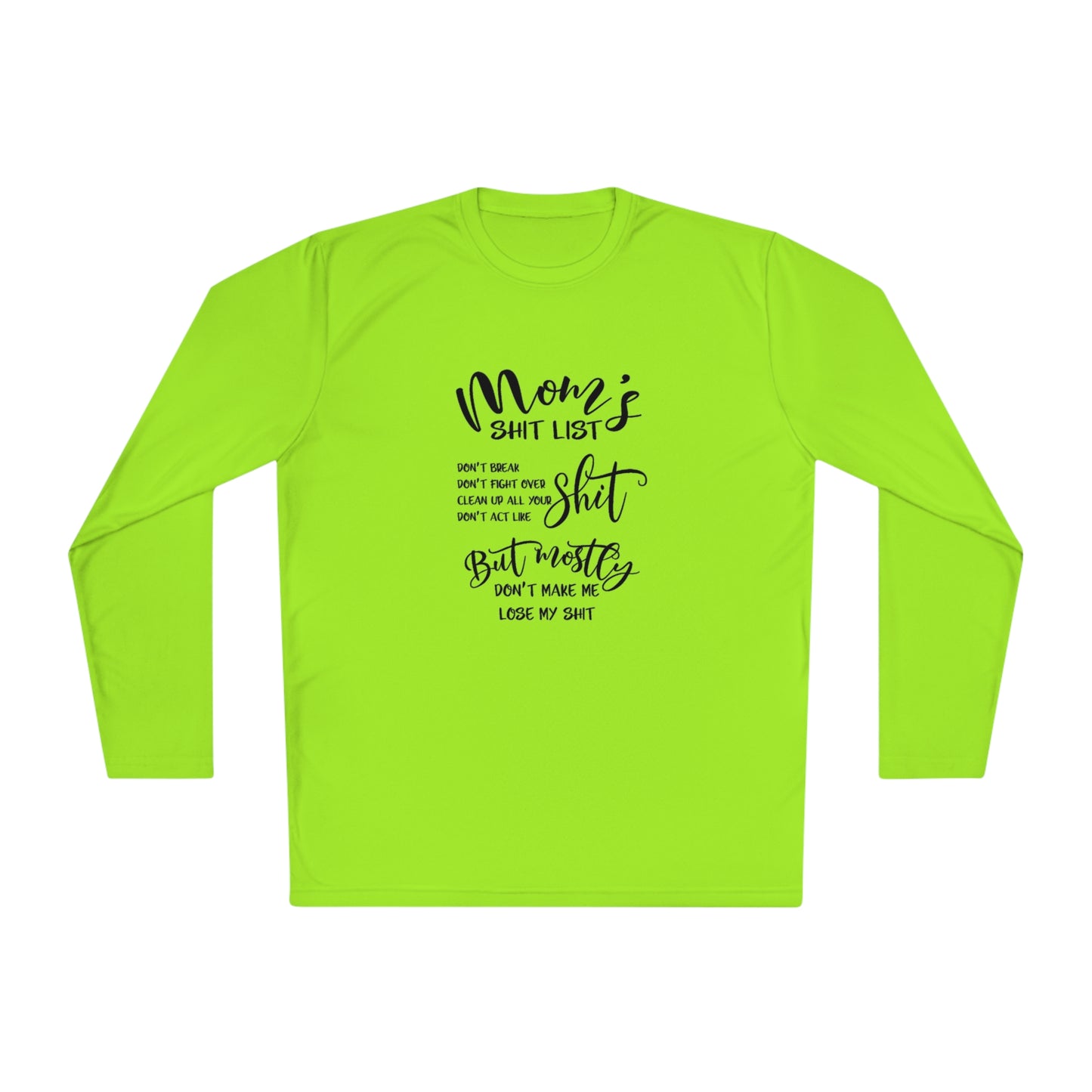 Mom's shit list- Unisex Lightweight Long Sleeve Tee