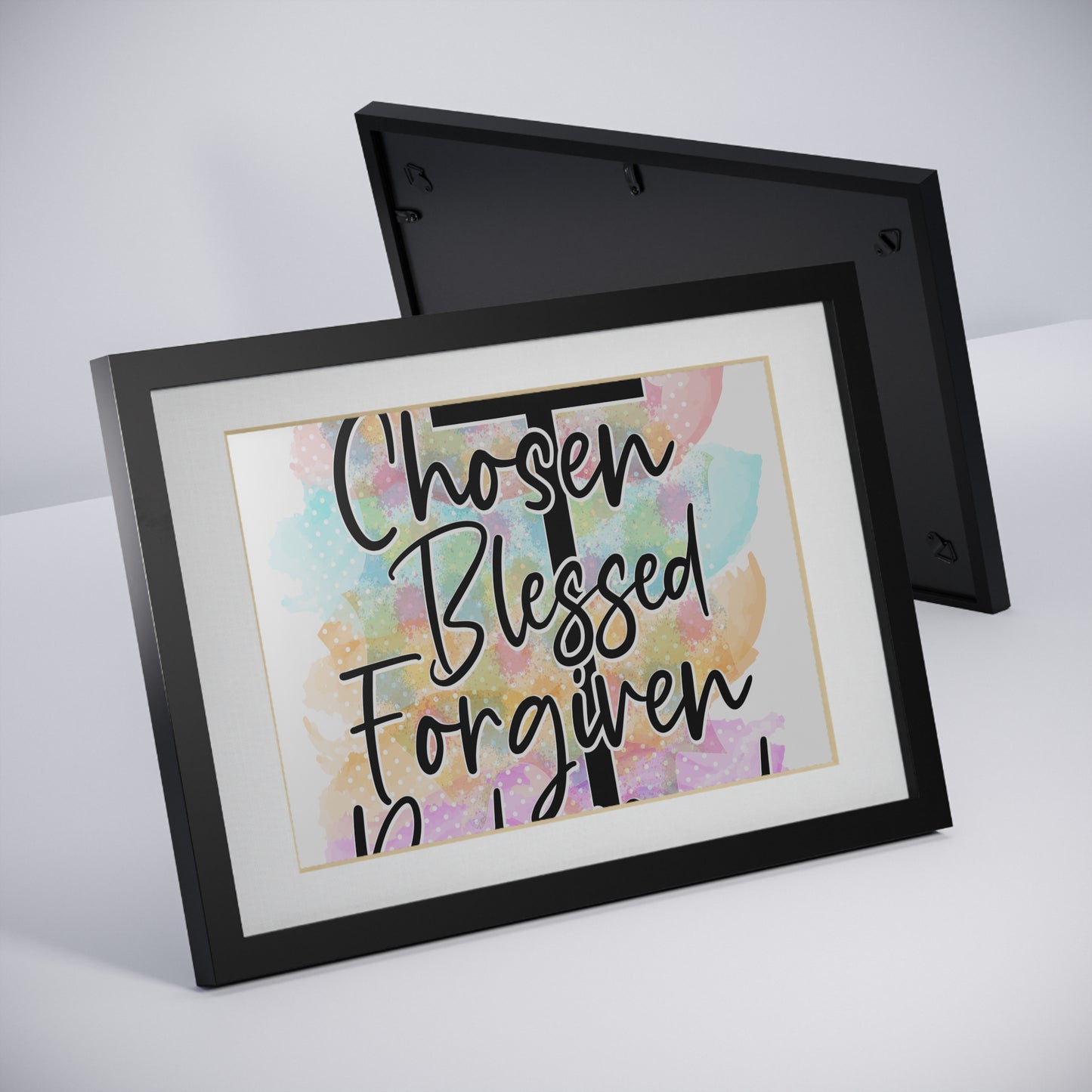 Chosen Blessed Forgiven- Framed Posters, Black