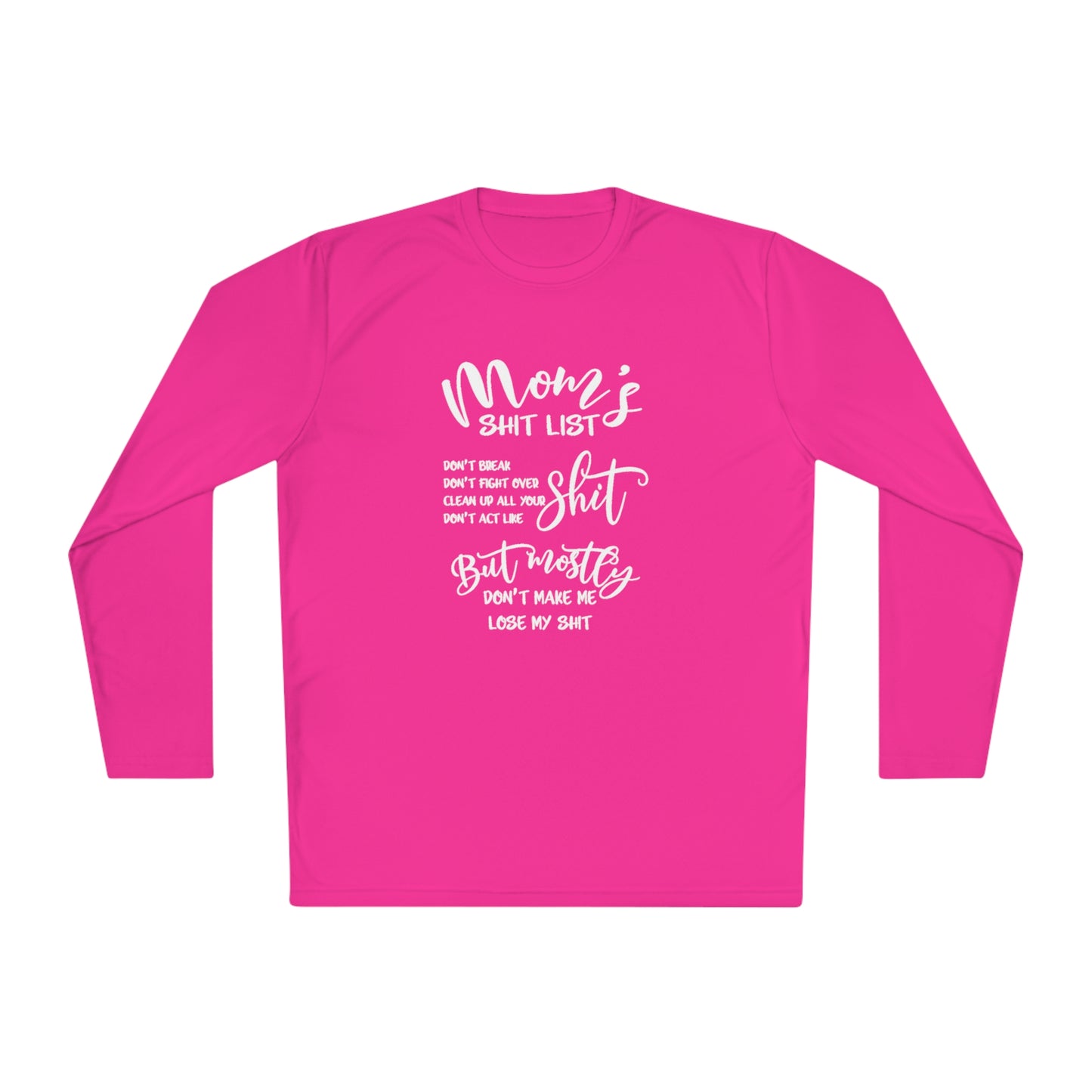 Moms shit list - Unisex Lightweight Long Sleeve Tee