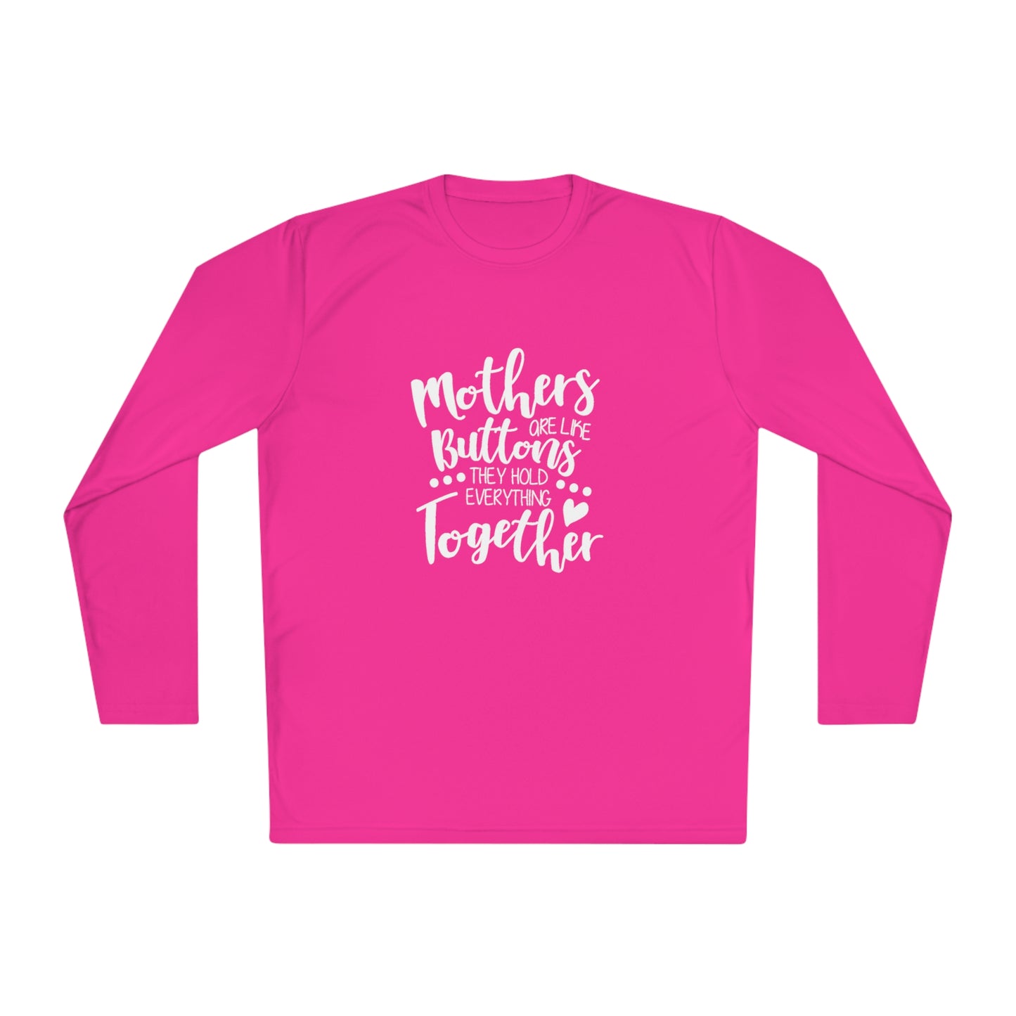 Mom's are like buttons - Unisex Lightweight Long Sleeve Tee