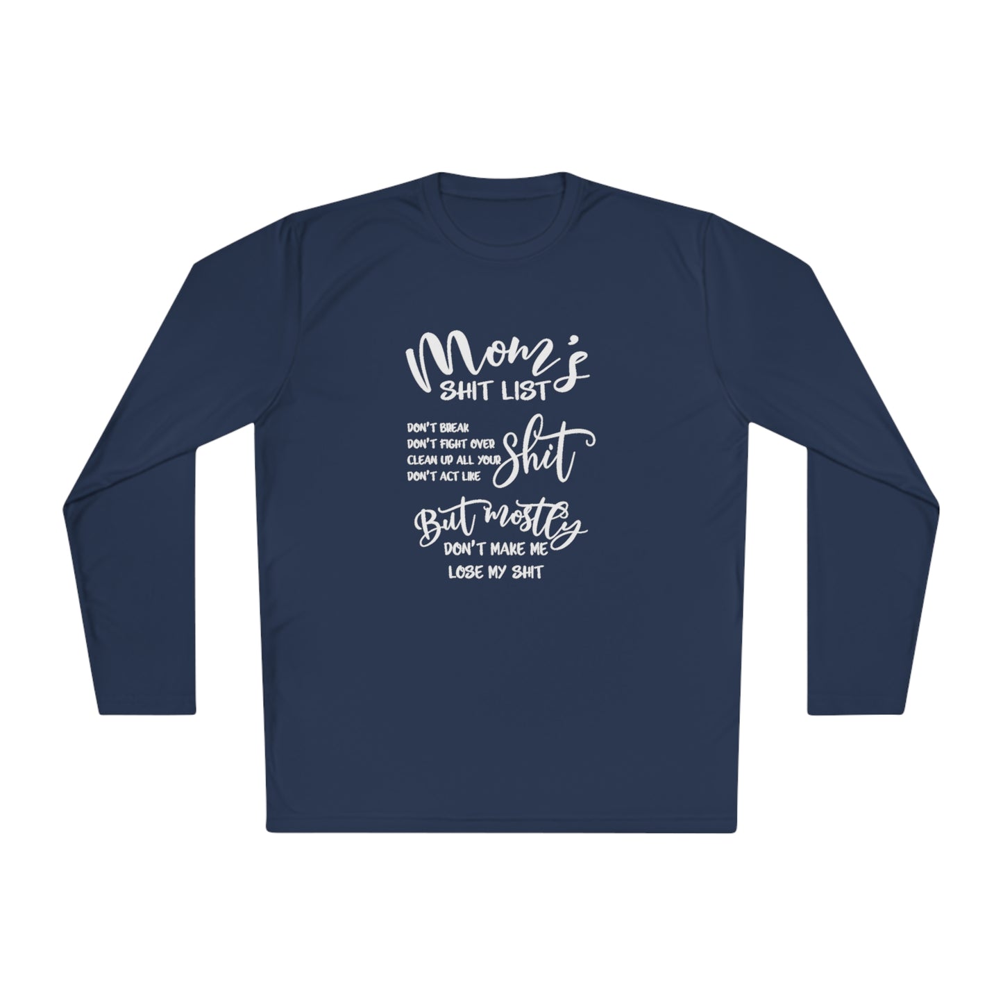Moms shit list - Unisex Lightweight Long Sleeve Tee