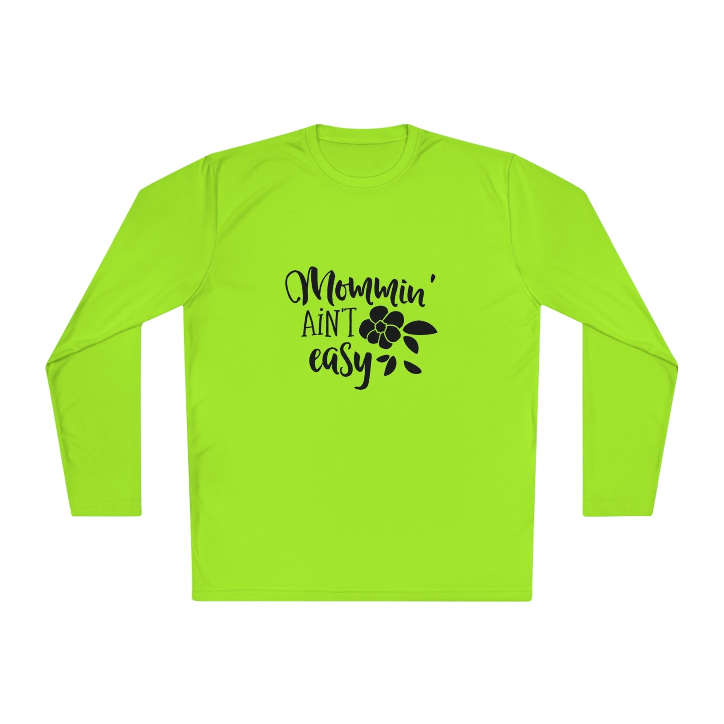 Mommin ain't easy- Unisex Lightweight Long Sleeve Tee