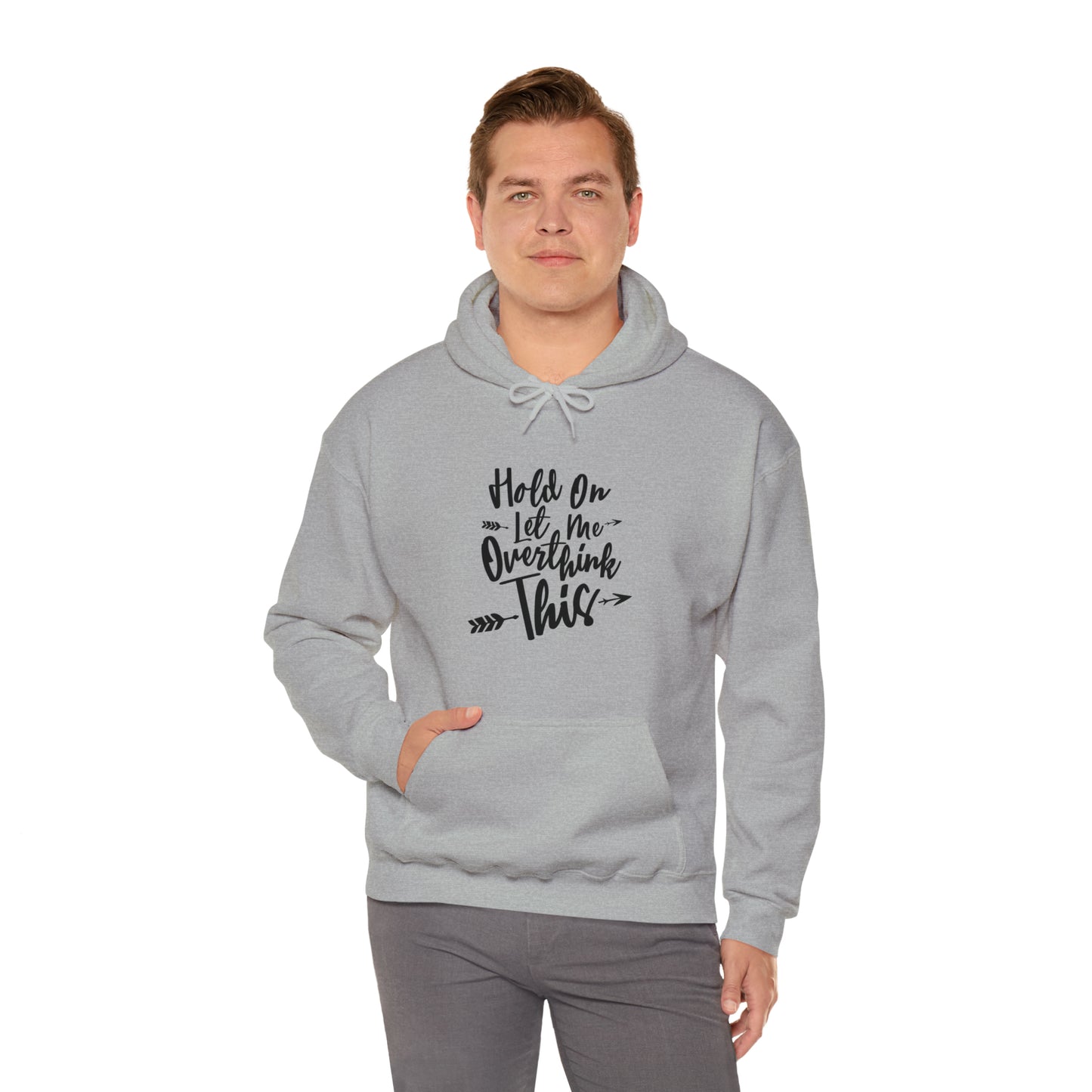 Wait let me over think this - Unisex Heavy Blend™ Hooded Sweatshirt