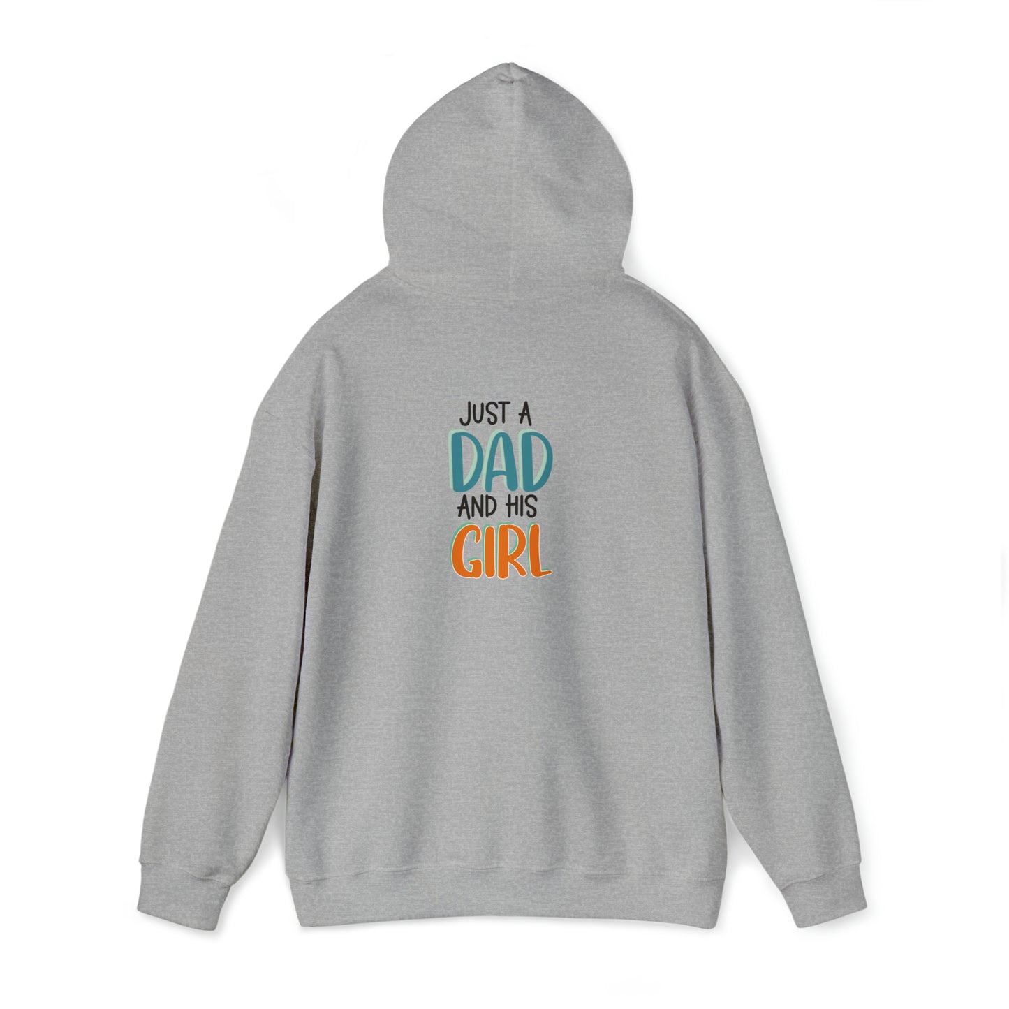 Just a dad and his girl- Unisex Heavy Blend™ Hooded Sweatshirt