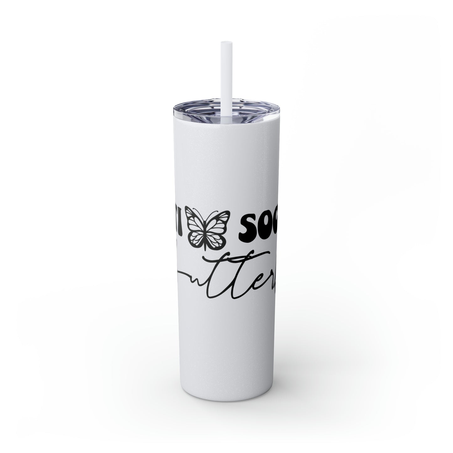 Anti-social butterfly-Skinny Tumbler with Straw, 20oz