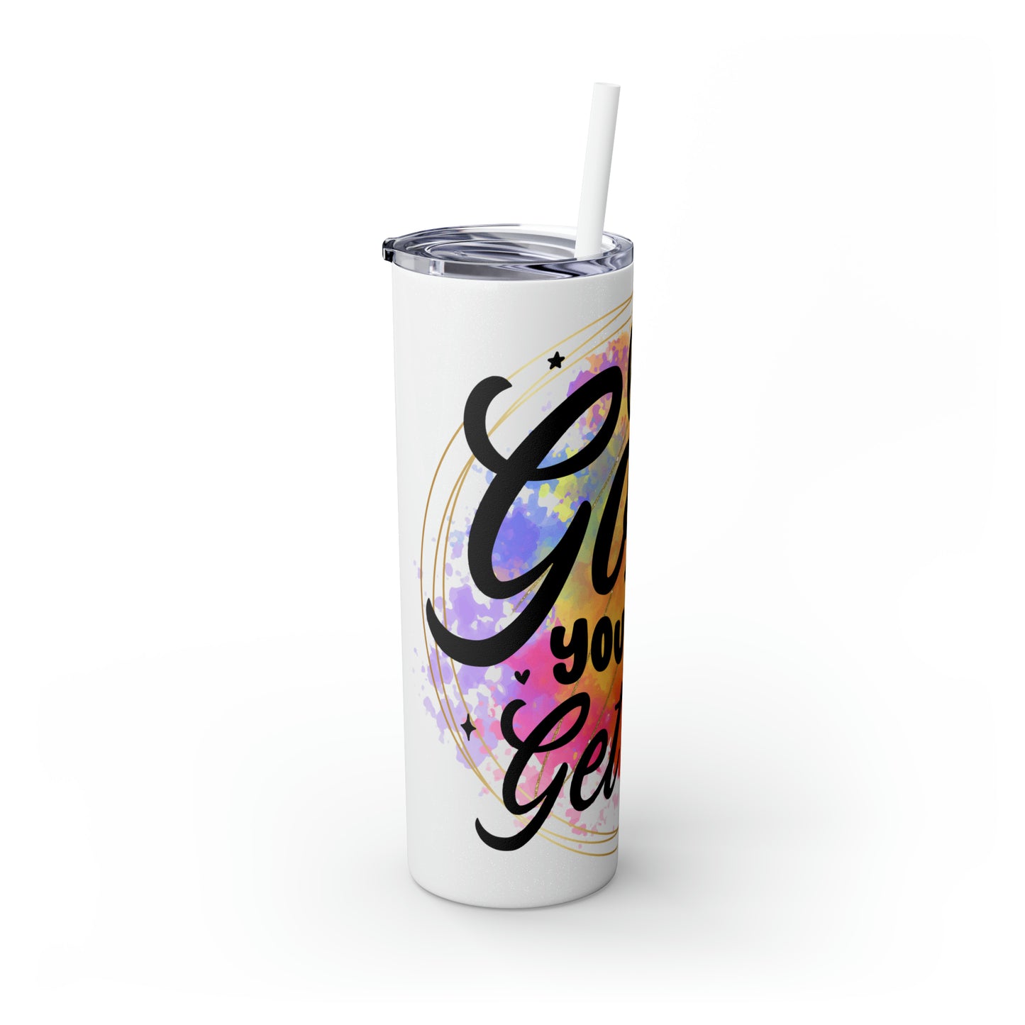 LIfe is good you should get one- Skinny Tumbler with Straw, 20oz