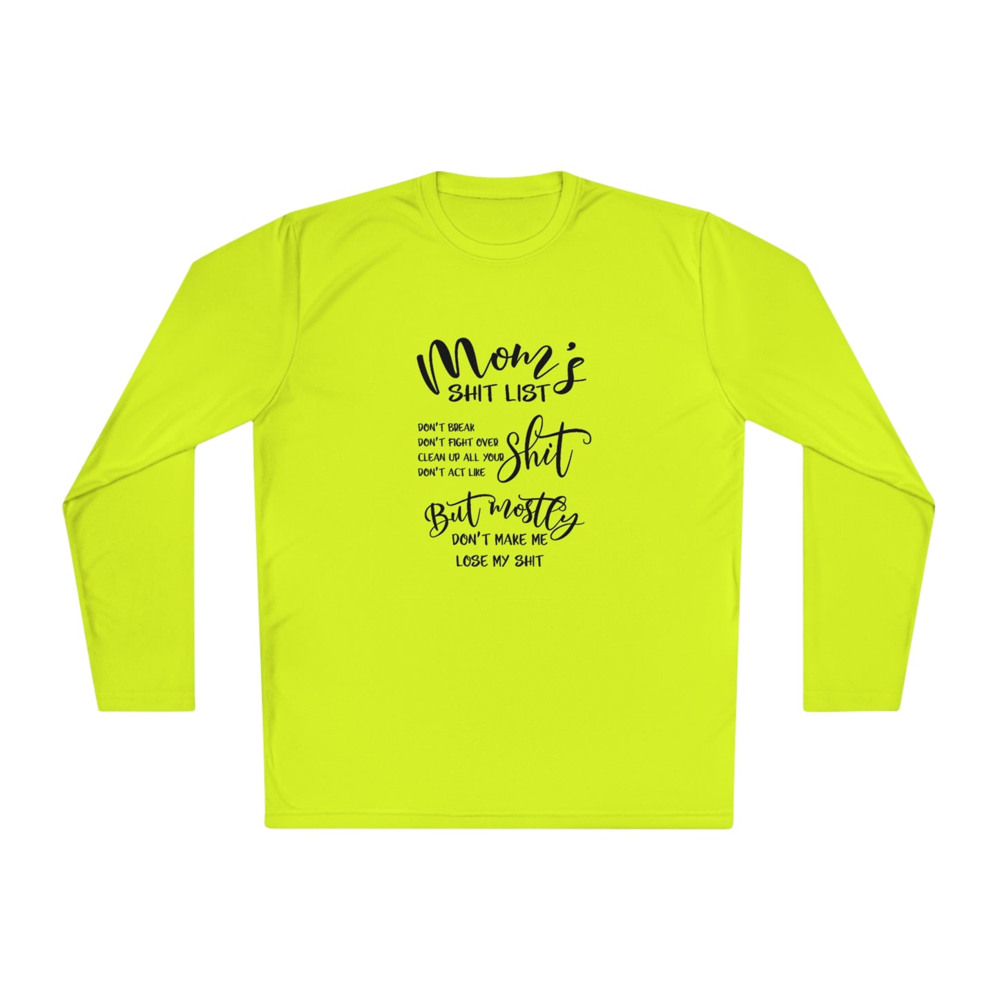 Mom's shit list- Unisex Lightweight Long Sleeve Tee