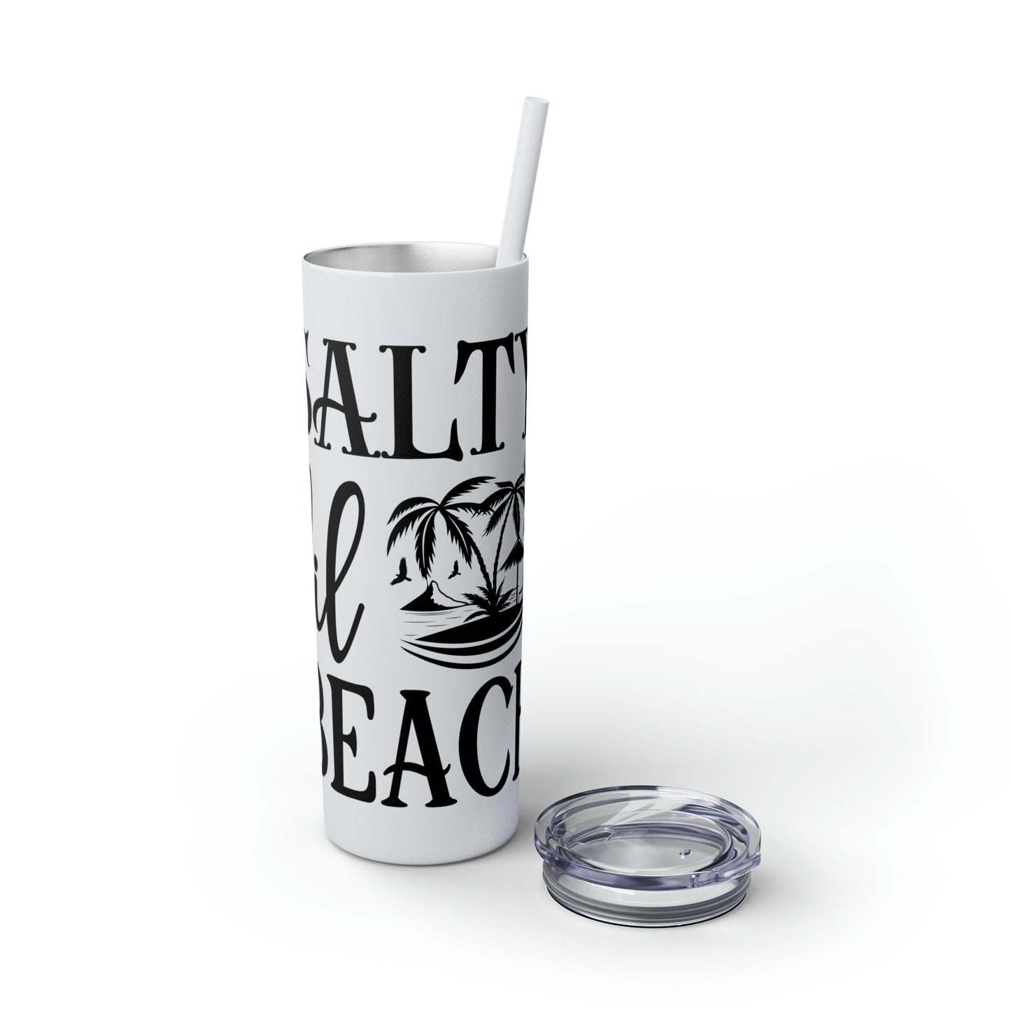 Salty lil beach-Skinny Tumbler with Straw, 20oz