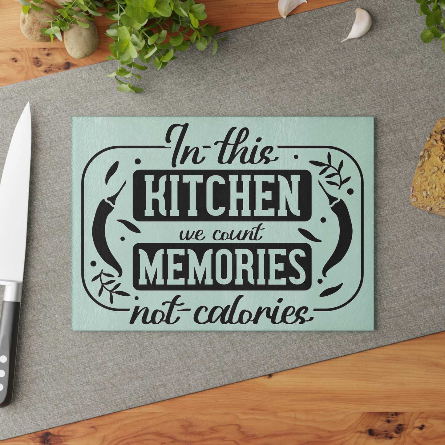 We count memories no calories - Glass Cutting Board