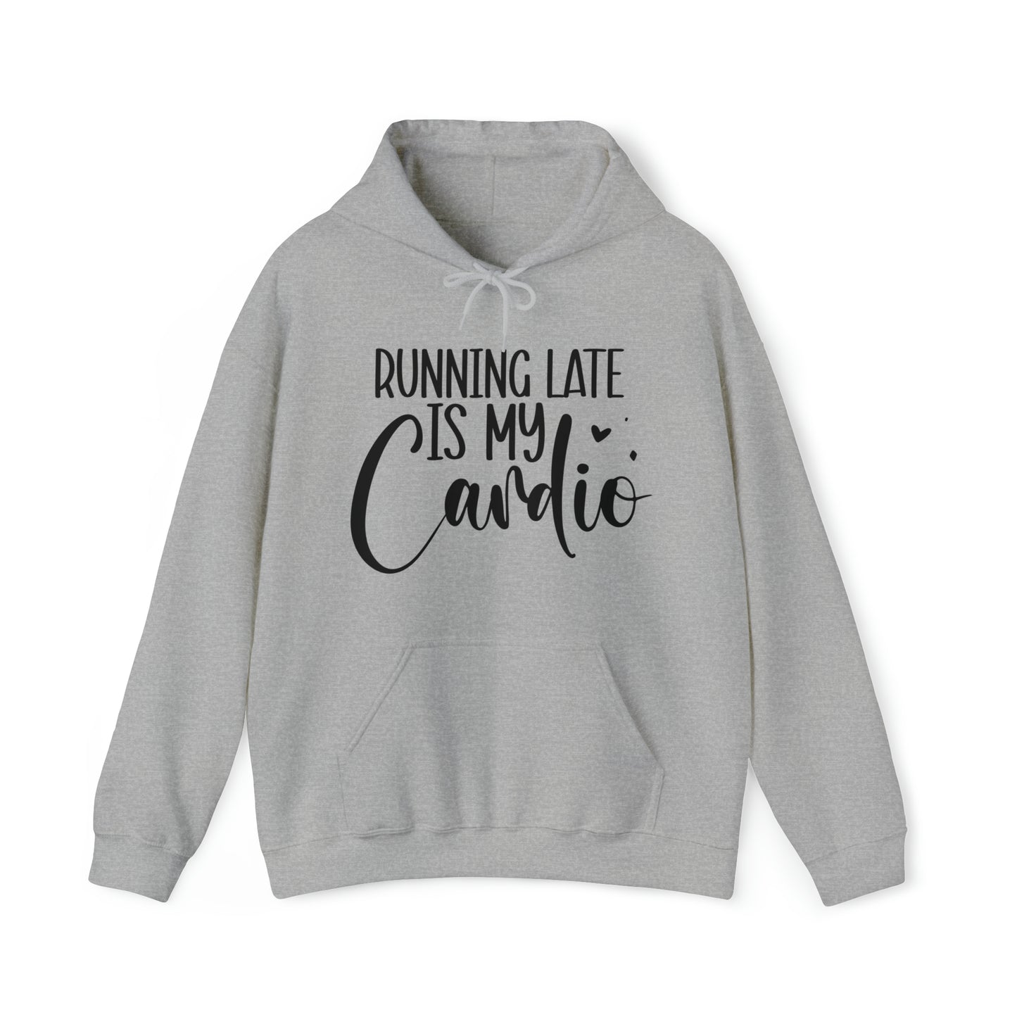 Running late is my cardio-Unisex Heavy Blend™ Hooded Sweatshirt