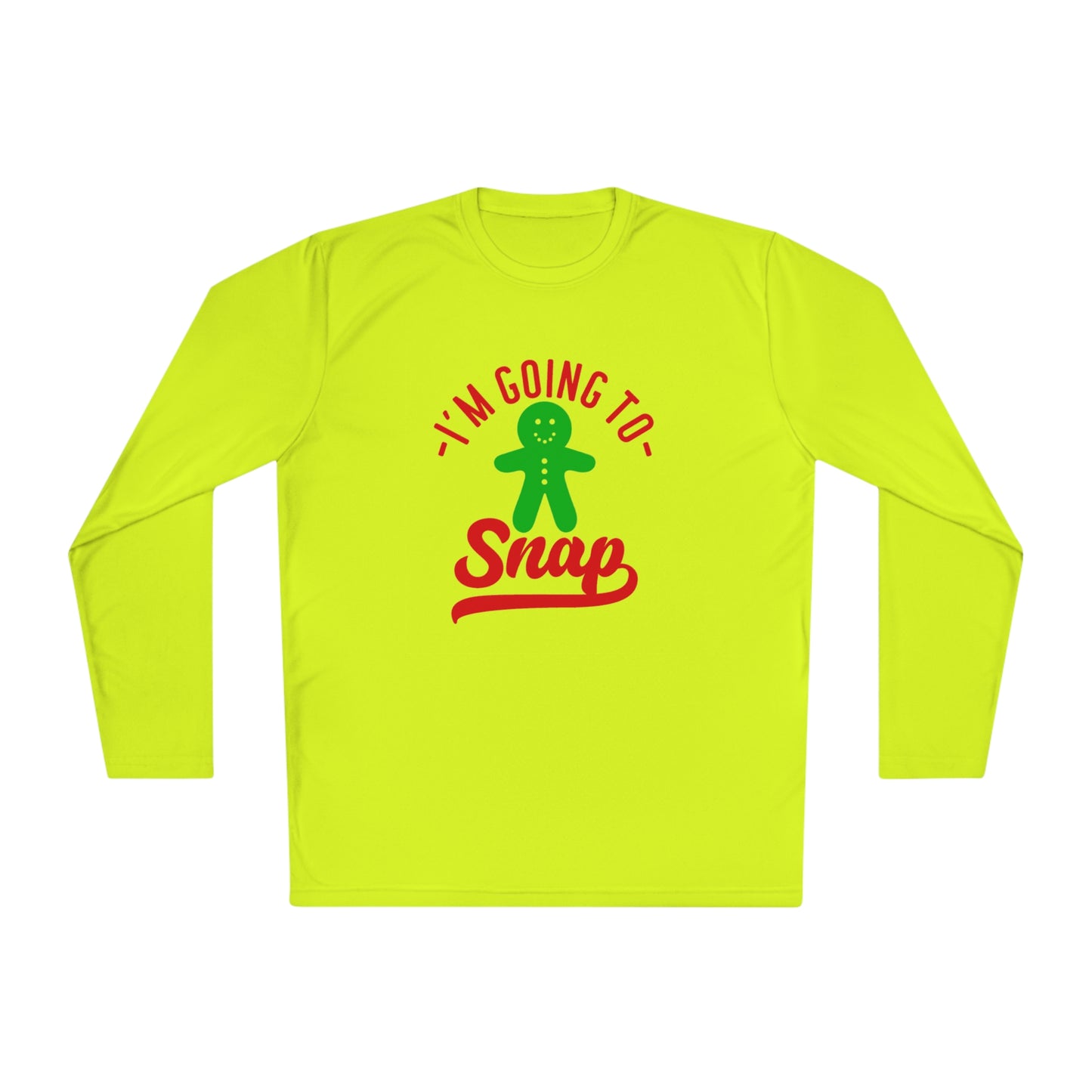 I'm going to snap- Unisex Lightweight Long Sleeve Tee