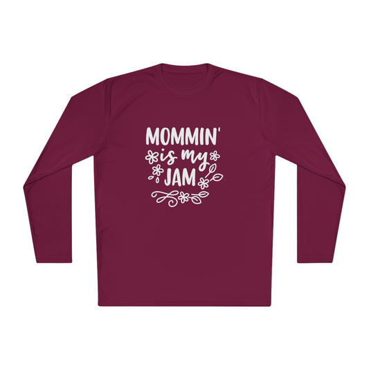 Mommin is my jam-  Unisex Lightweight Long Sleeve Tee