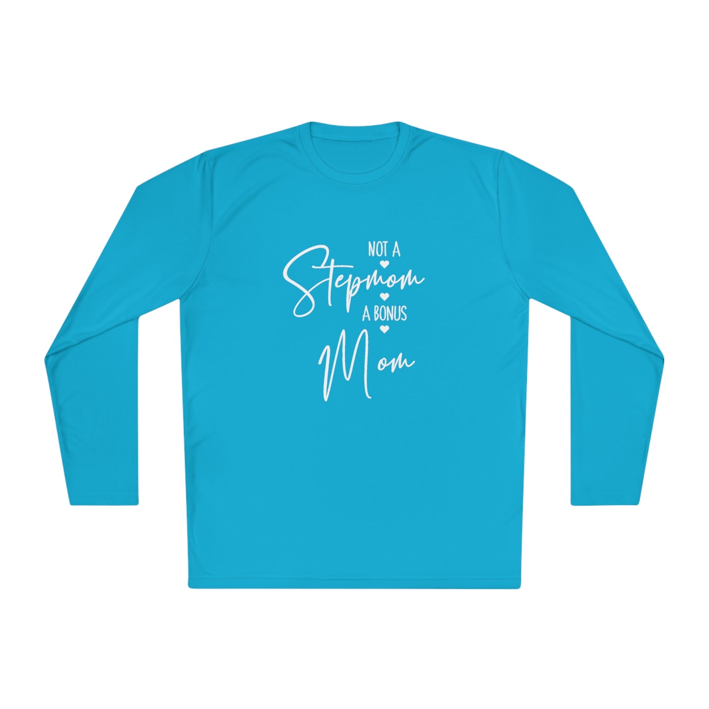 I'm not step mom-Unisex Lightweight Long Sleeve Tee