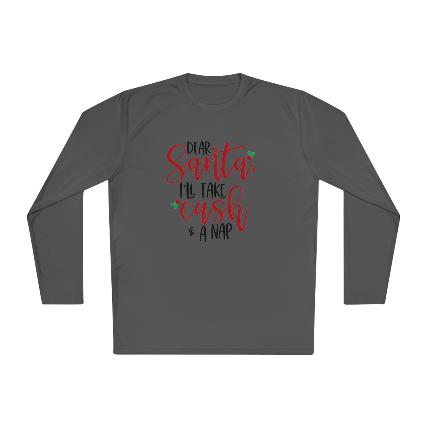 Dear Santa - Cash and a nap-Unisex Lightweight Long Sleeve Tee