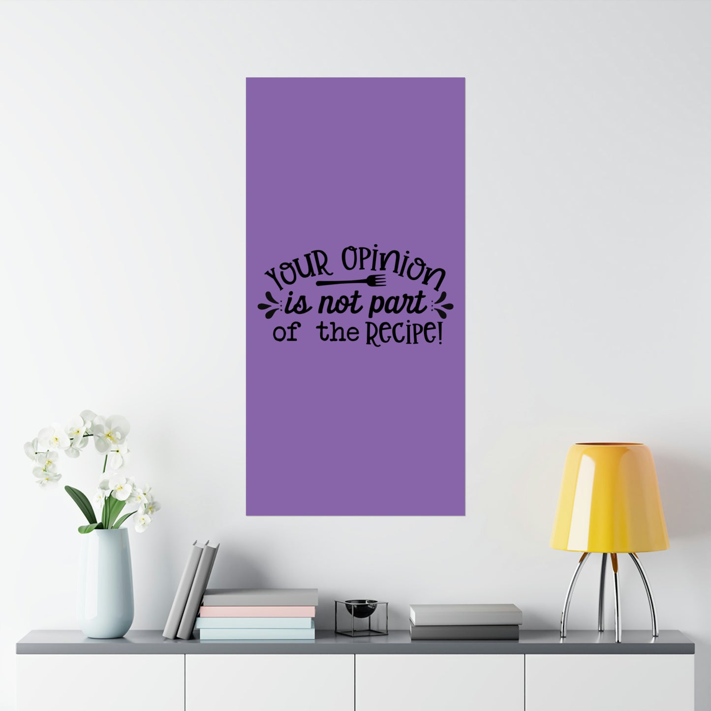 Your Opinion- Matte Vertical Posters