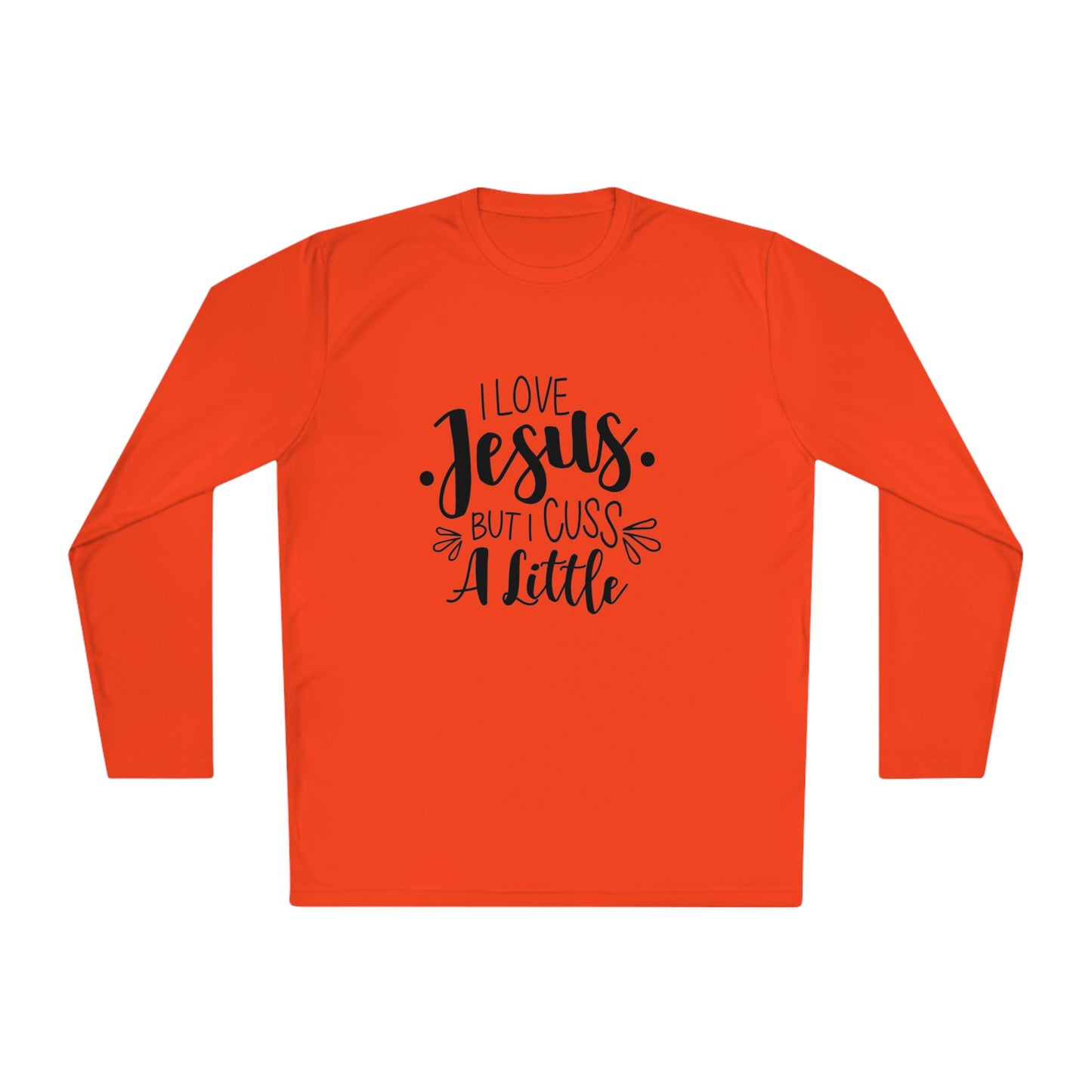 I love Jesus but I cuss a little- Unisex Lightweight Long Sleeve Tee