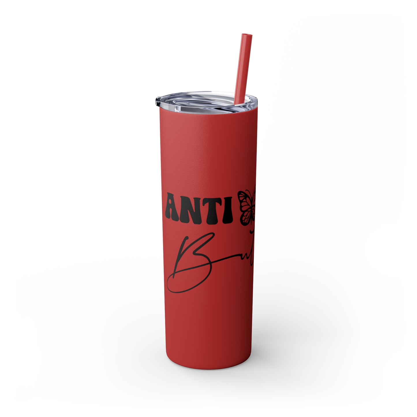 Anti-social butterfly-Skinny Tumbler with Straw, 20oz