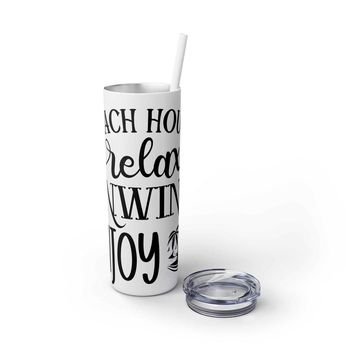 Beach house relax- Skinny Tumbler with Straw, 20oz