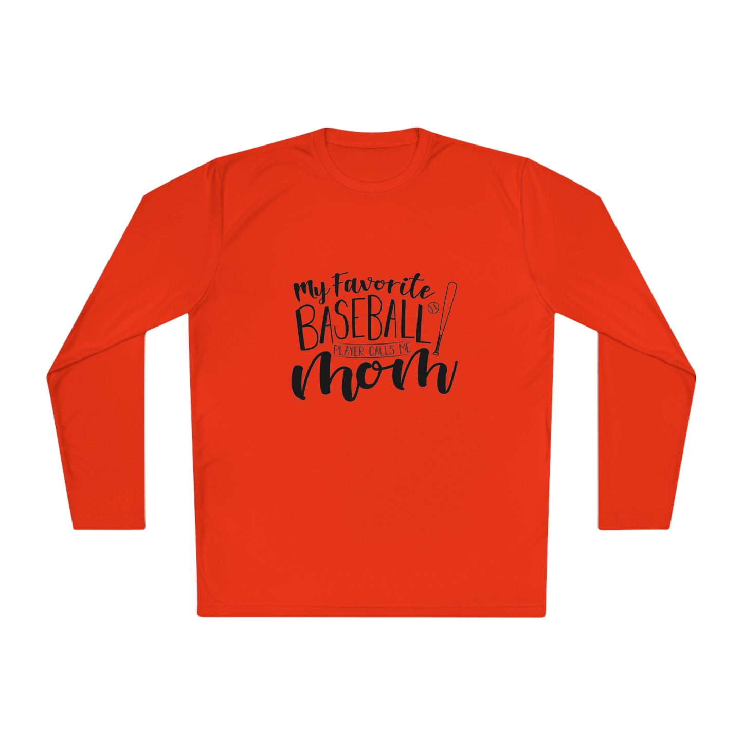 My favorite baseball player calls me mom- Unisex Lightweight Long Sleeve Tee