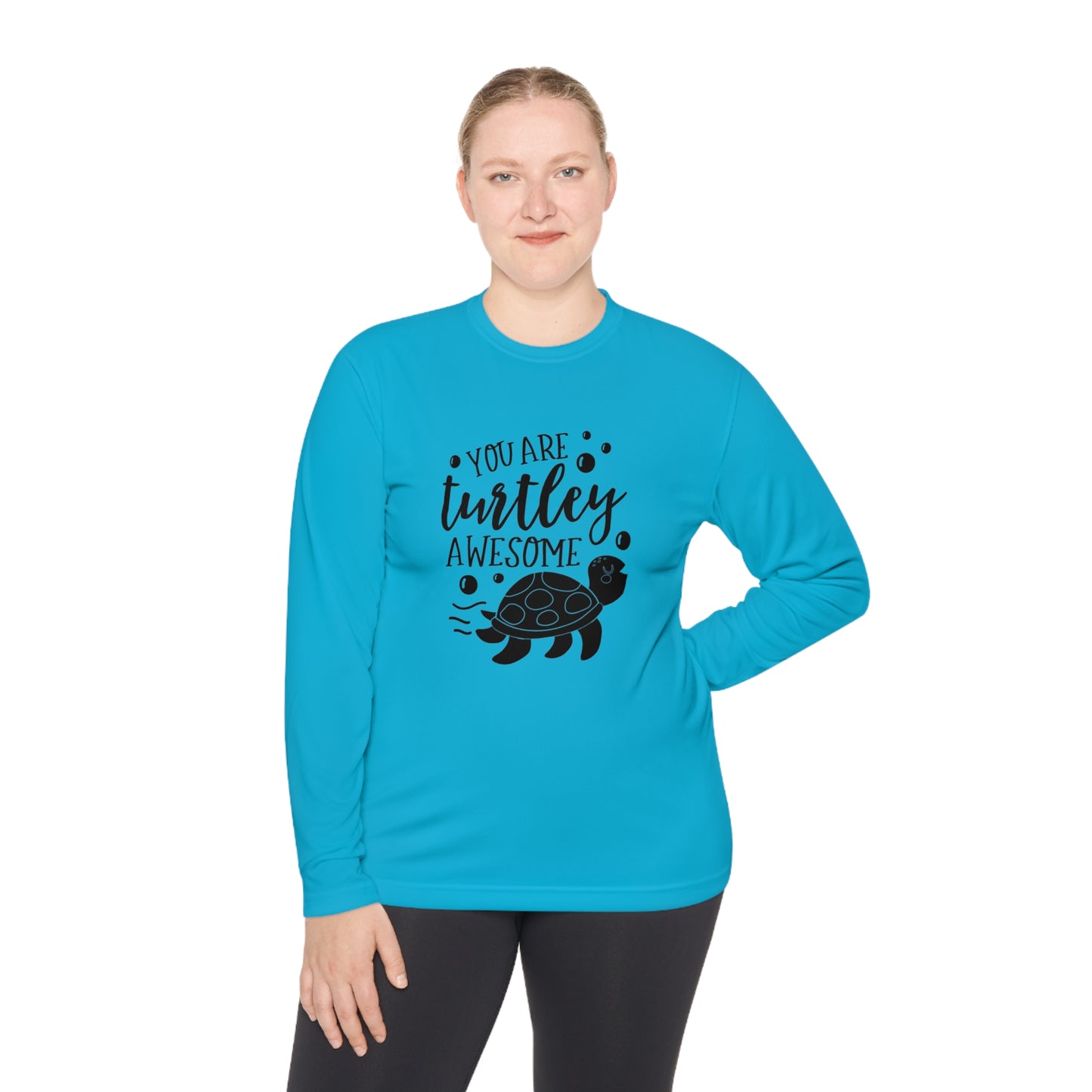 You are turtley awesome- Unisex Lightweight Long Sleeve Tee